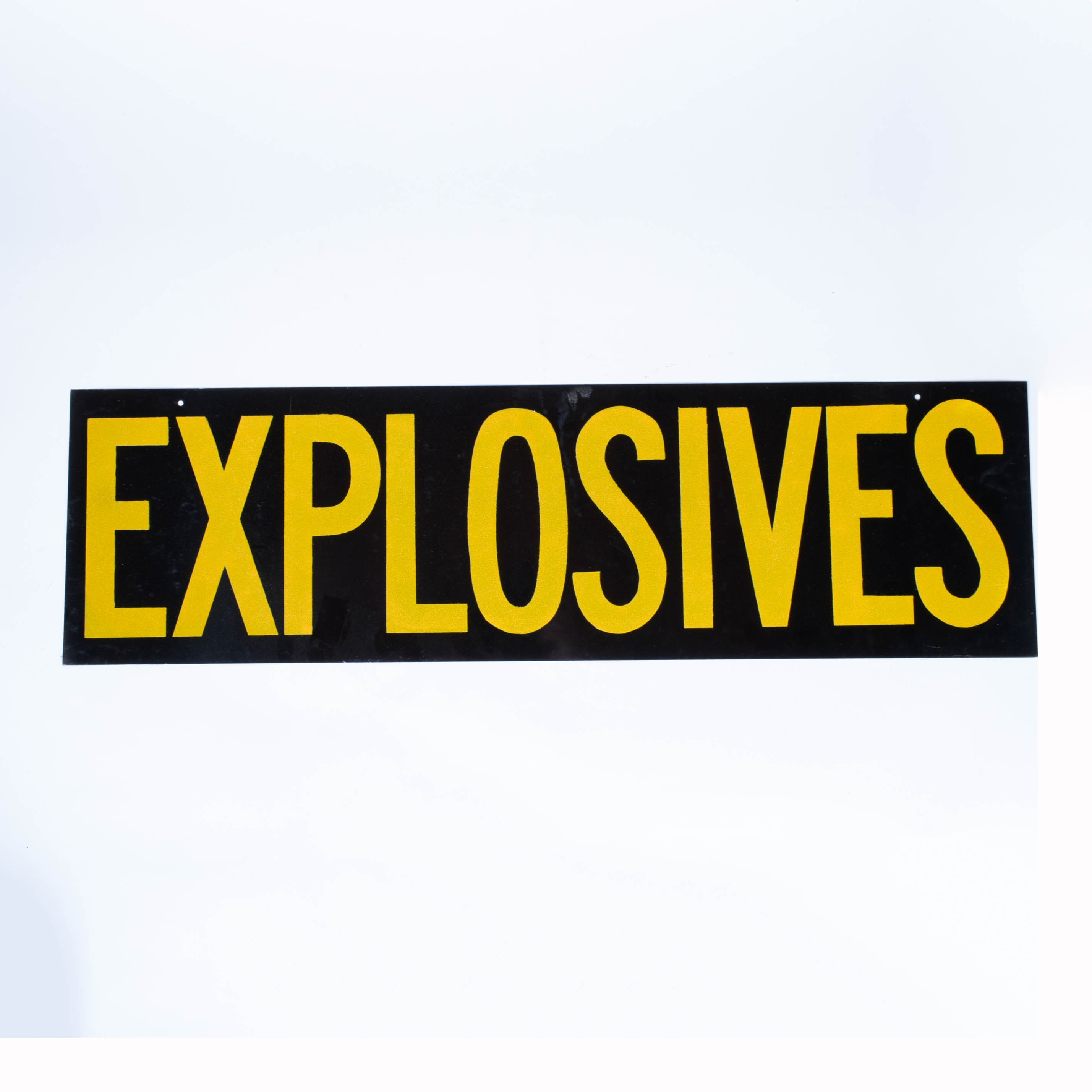 Metal "Explosives" Sign