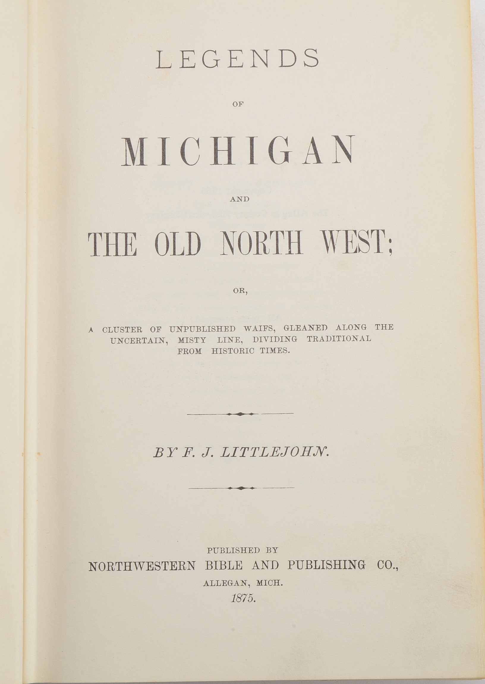 "Legends of Michigan and the Old Northwest" Hardcover