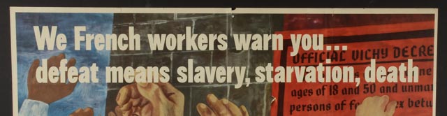 Ben Shahn Original Vintage WWII Propaganda Poster "We French Workers Warn You... Defeat Means Slavery, Starvation, Death"