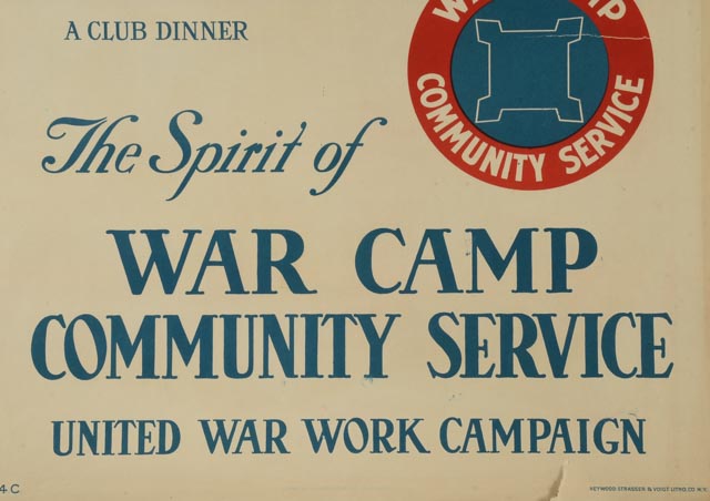 Original World War I Chromolithograph Poster "The Spirit of War Camp Community Service"