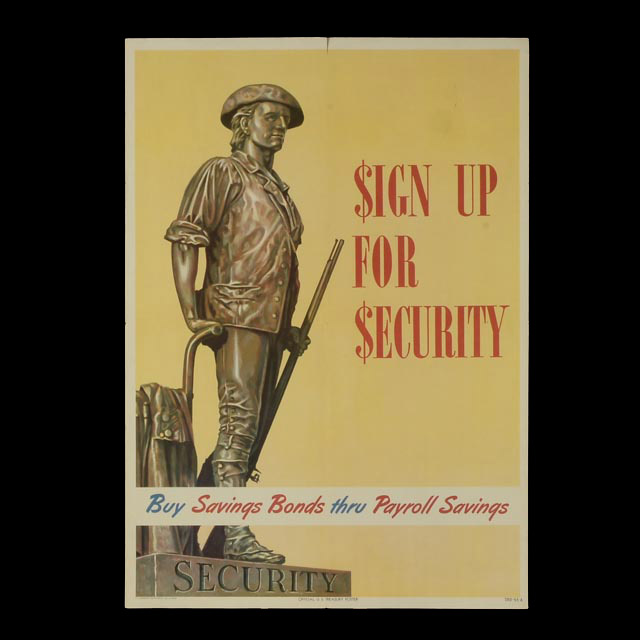 Original World War II War Bonds Poster "Sign Up for Security"