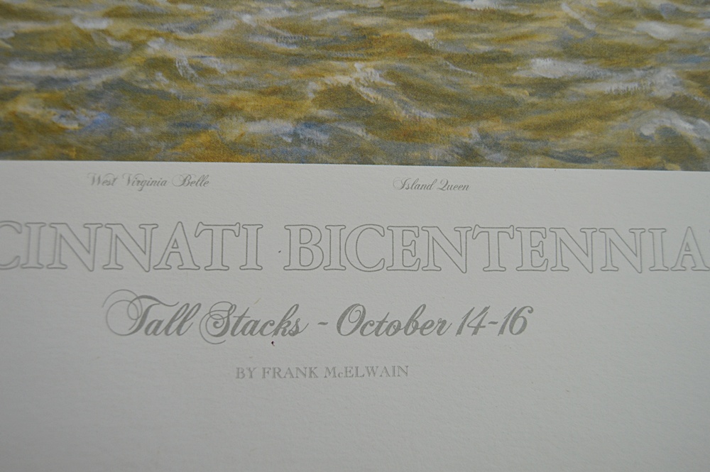 Signed Frank McElwain "Cincinnati Bicentennial Tall Stacks" Print