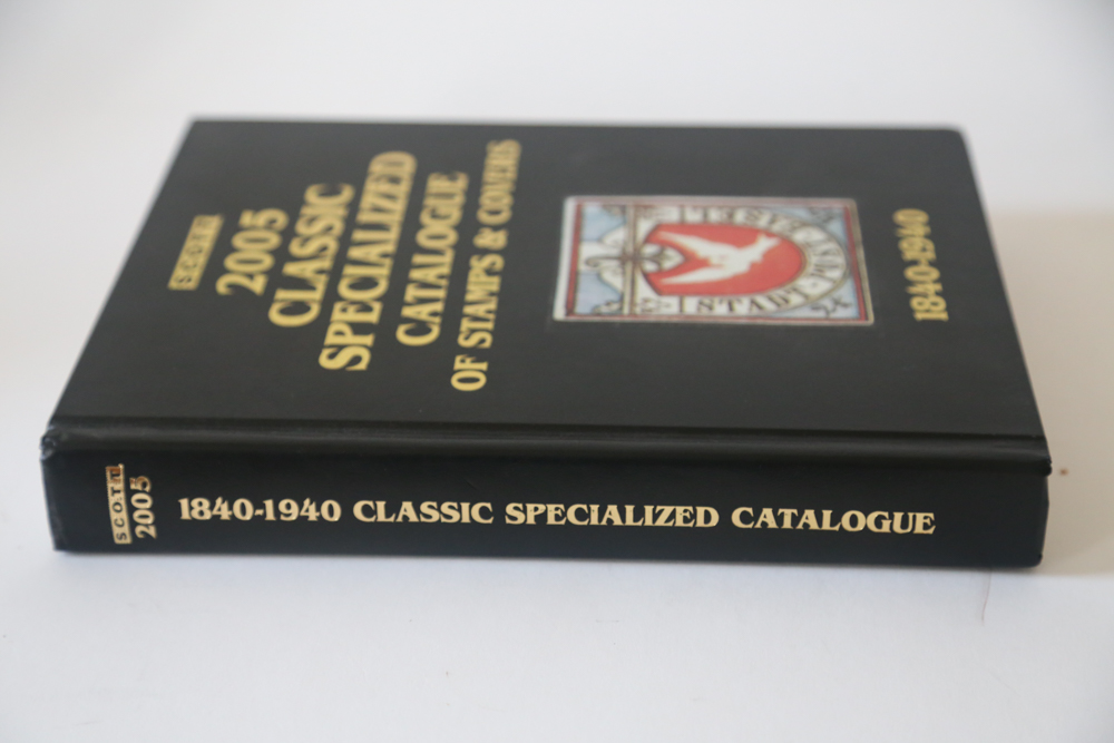 "Scott 2005 Classic Specialized Catalogue of Stamps and Cover 1840-1940-Eleventh Edition"