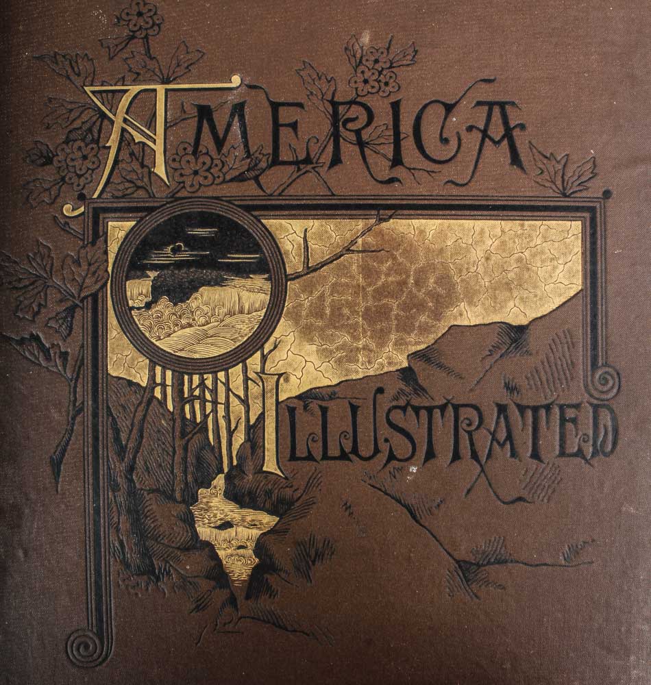 1883 "America Illustrated" and 1884 Holman's Edition of "The Holy Bible"