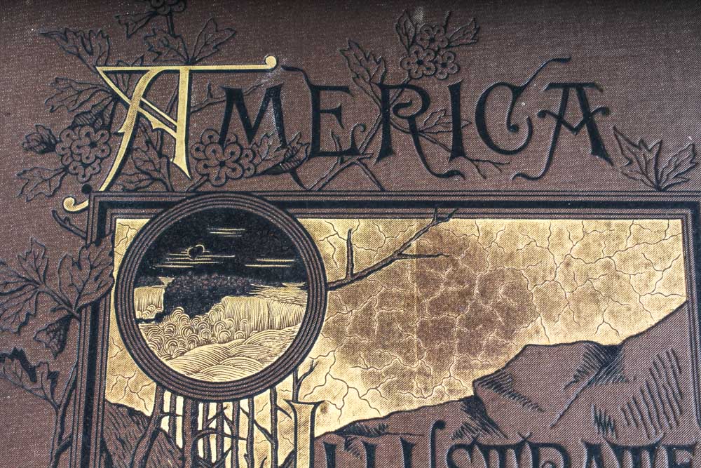 1883 "America Illustrated" and 1884 Holman's Edition of "The Holy Bible"