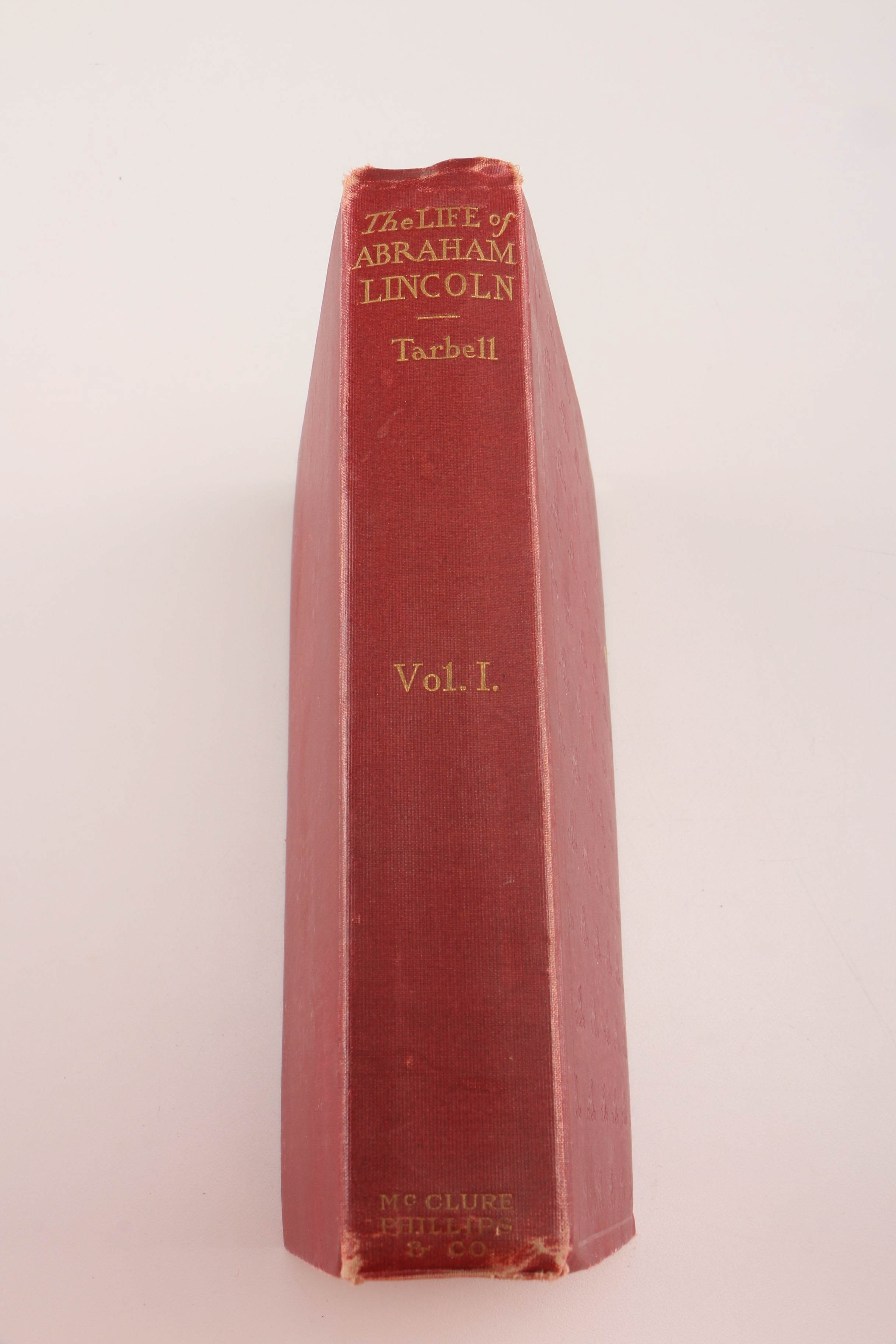 Life Of Abraham Lincoln Vol. I & II