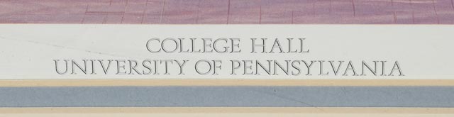 Tom Hook Signed Limited Edition Print "College Hall, University of Pennsylvania"