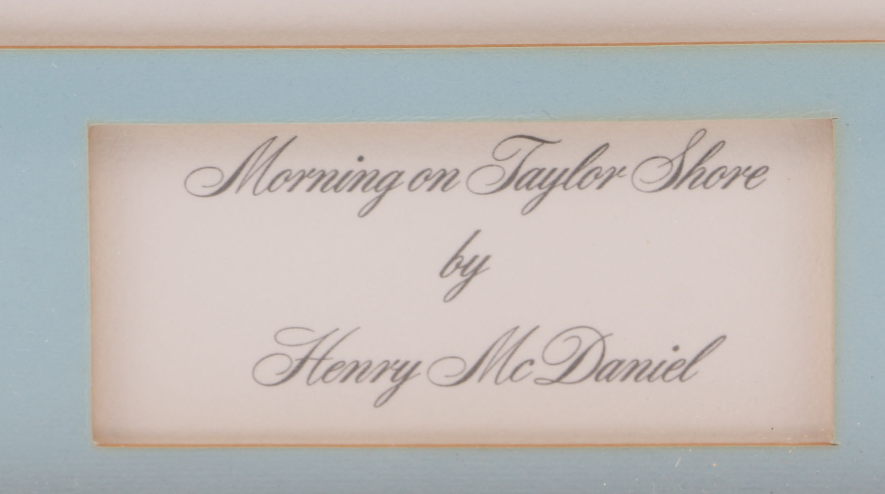 Henry McDaniel Limited Edition Lithograph "Morning on Taylor Shore"