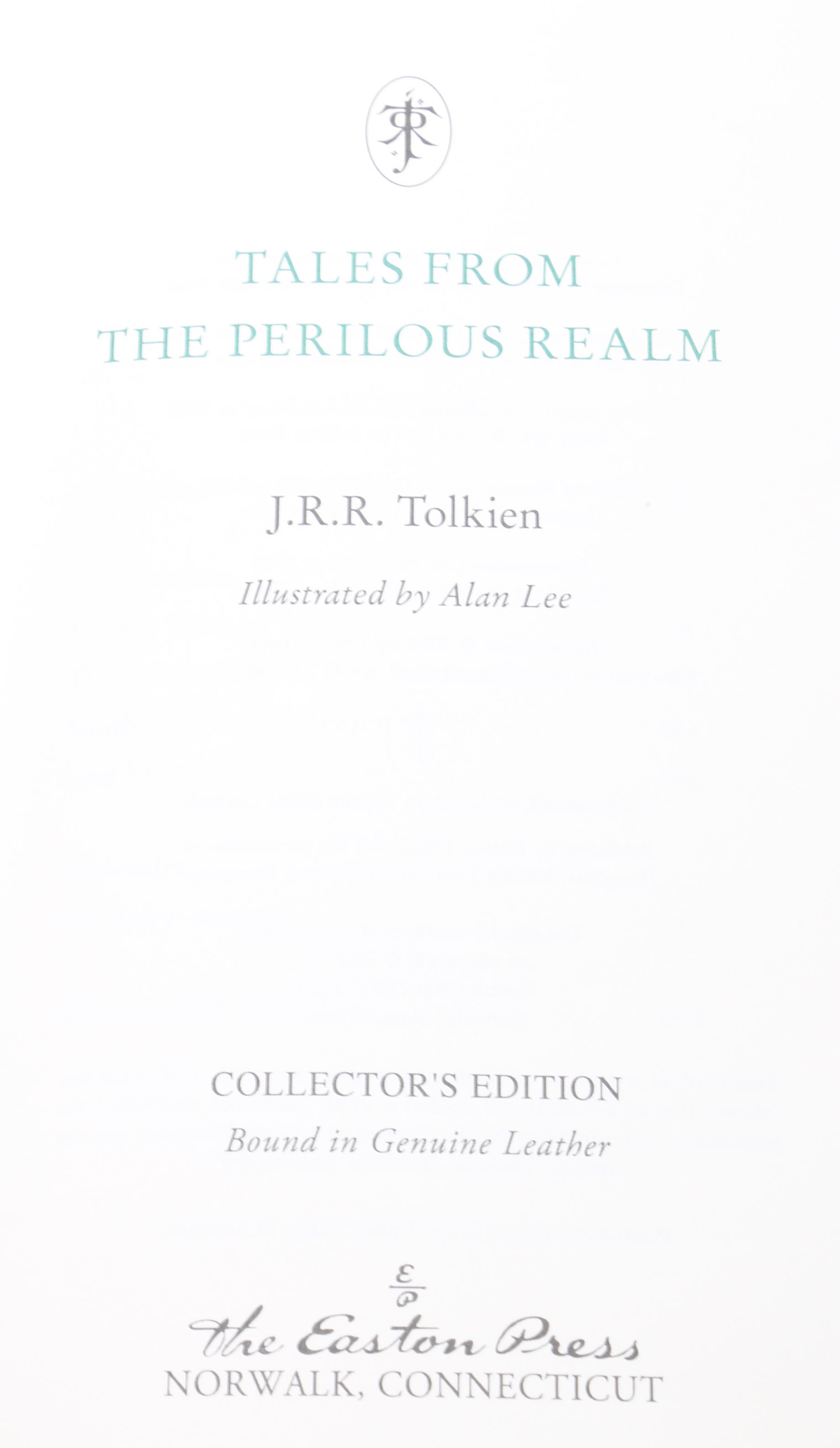 Collector's Edition of "Tales From The Perilous Realm" by J.R.R. Tolkien