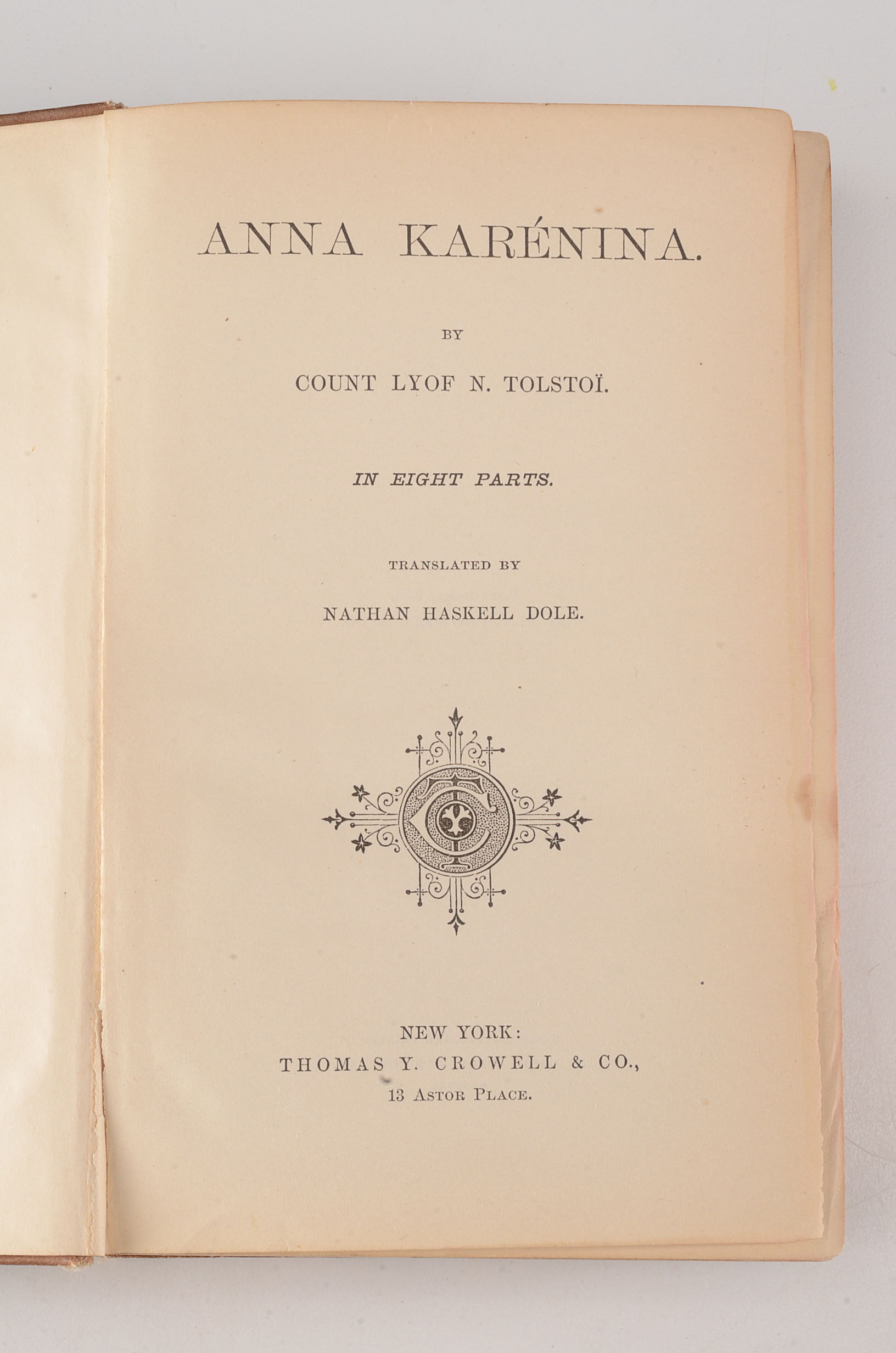 1886 First Edition in English of "Anna Karenina" by Tolstoy