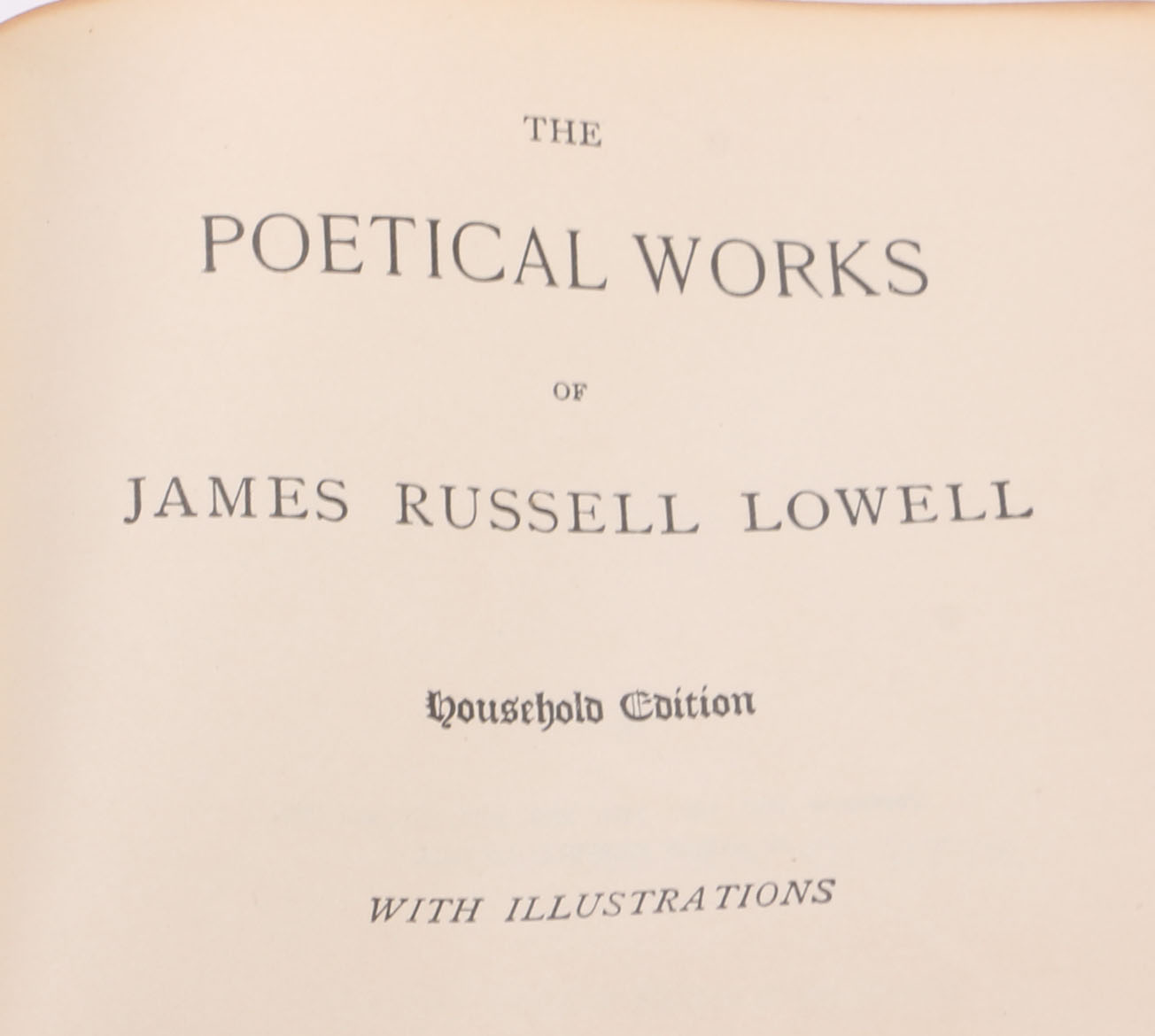 1885 "The Poetical Works of James Russell Lowell"