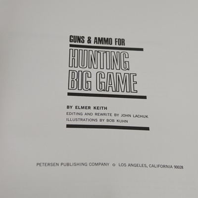 "Guns and Ammo for Hunting Big Game" and "The New Hunter's Encyclopedia" Hardcover Books