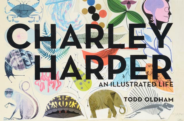 "Charley Harper: An Illustrated Life" by Todd Oldham