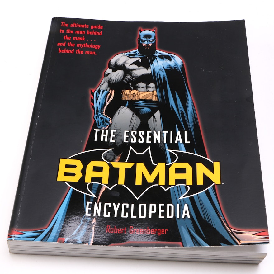 "The Essential Batman Encyclopedia" by Robert Greenberger