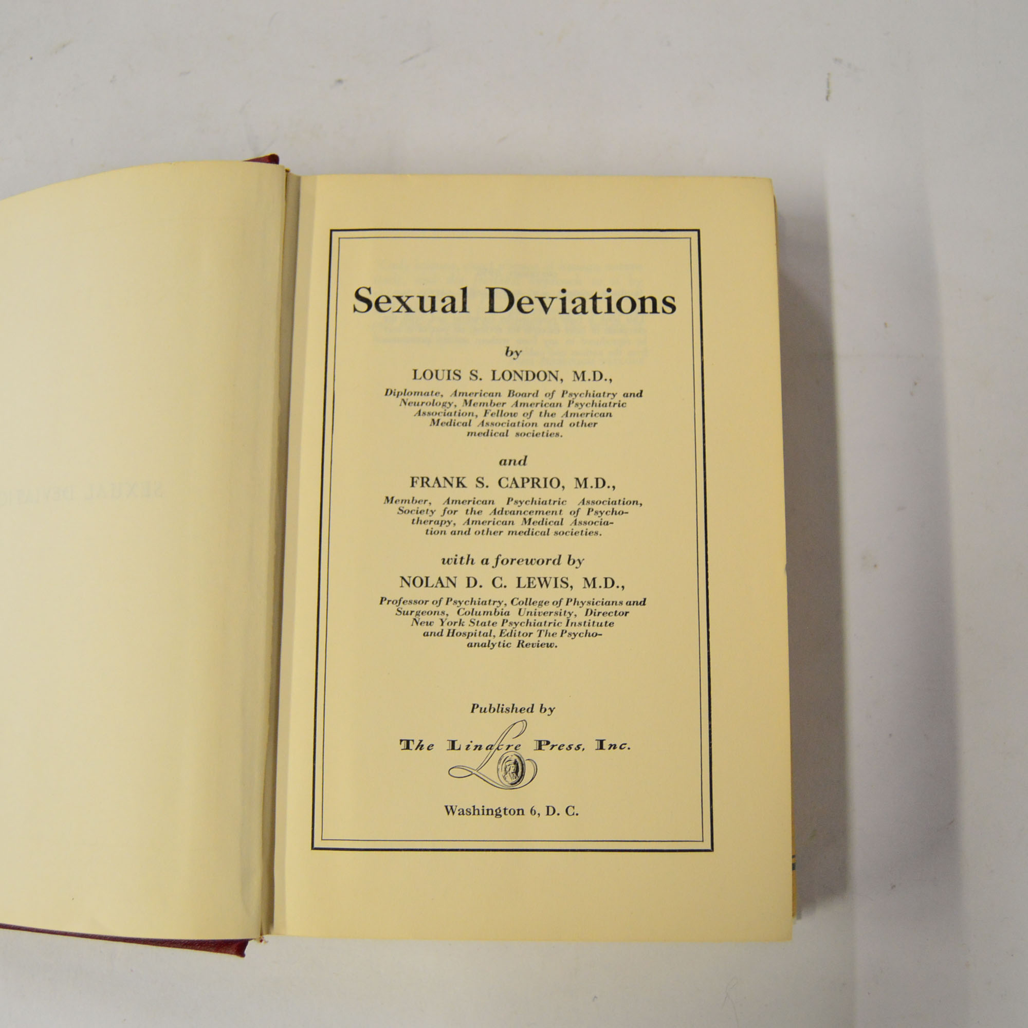 Sexual Deviations A Psychodynamic Approach by Louis S. London, M.D. and Frank S. Caprio, M.D.