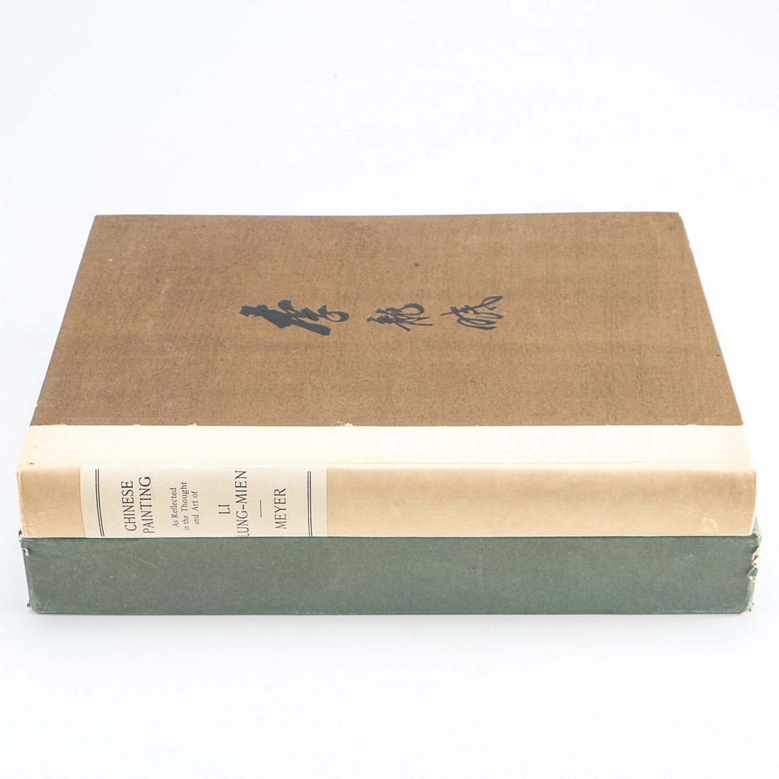 "Chinese Painting as Reflected in the Thought and the Art of Li Lung-Mien" by Agnes E. Meyer