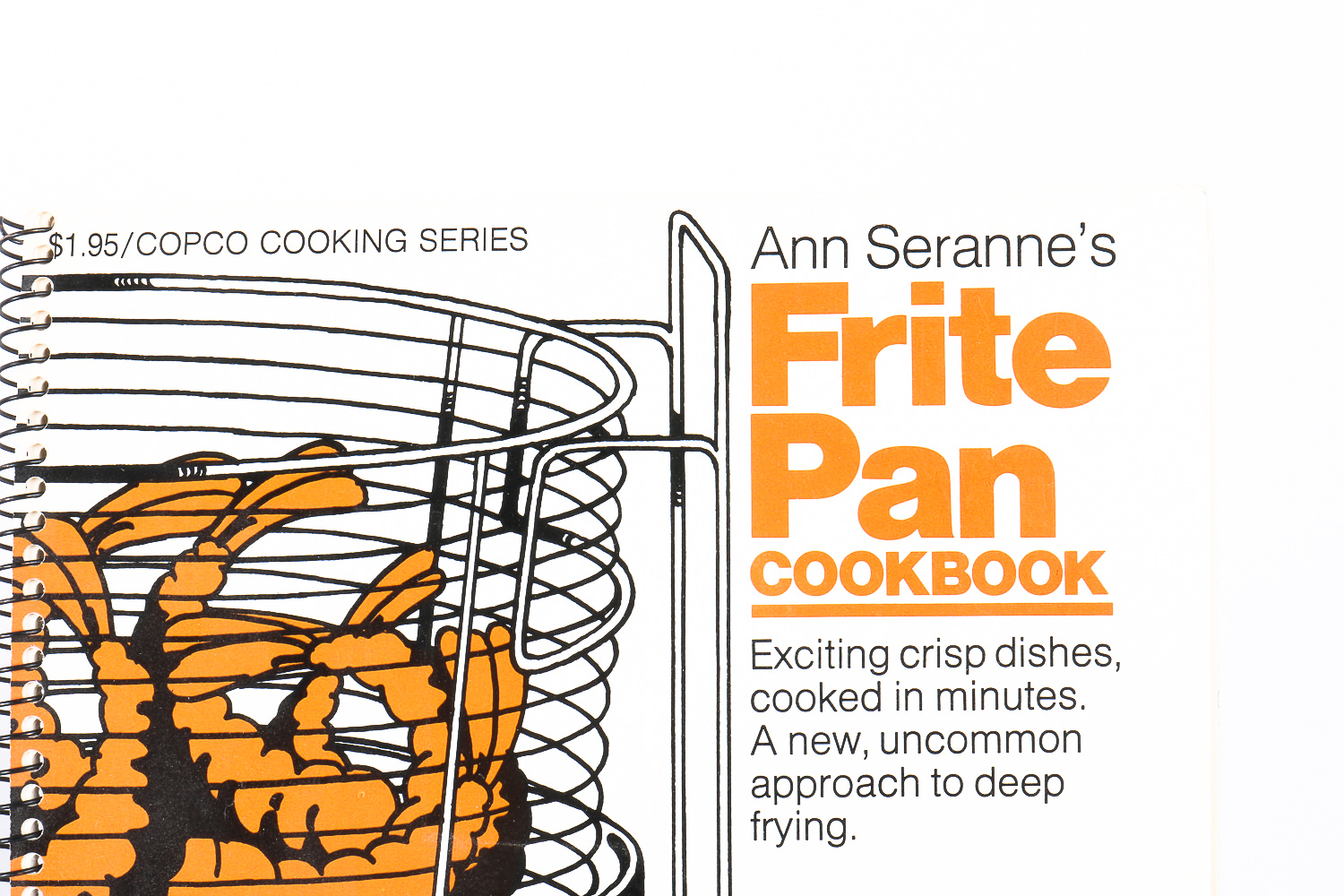 Vintage Copco Deep Frying Pot with Ann Seranne's "Frite Pan Cookbook"
