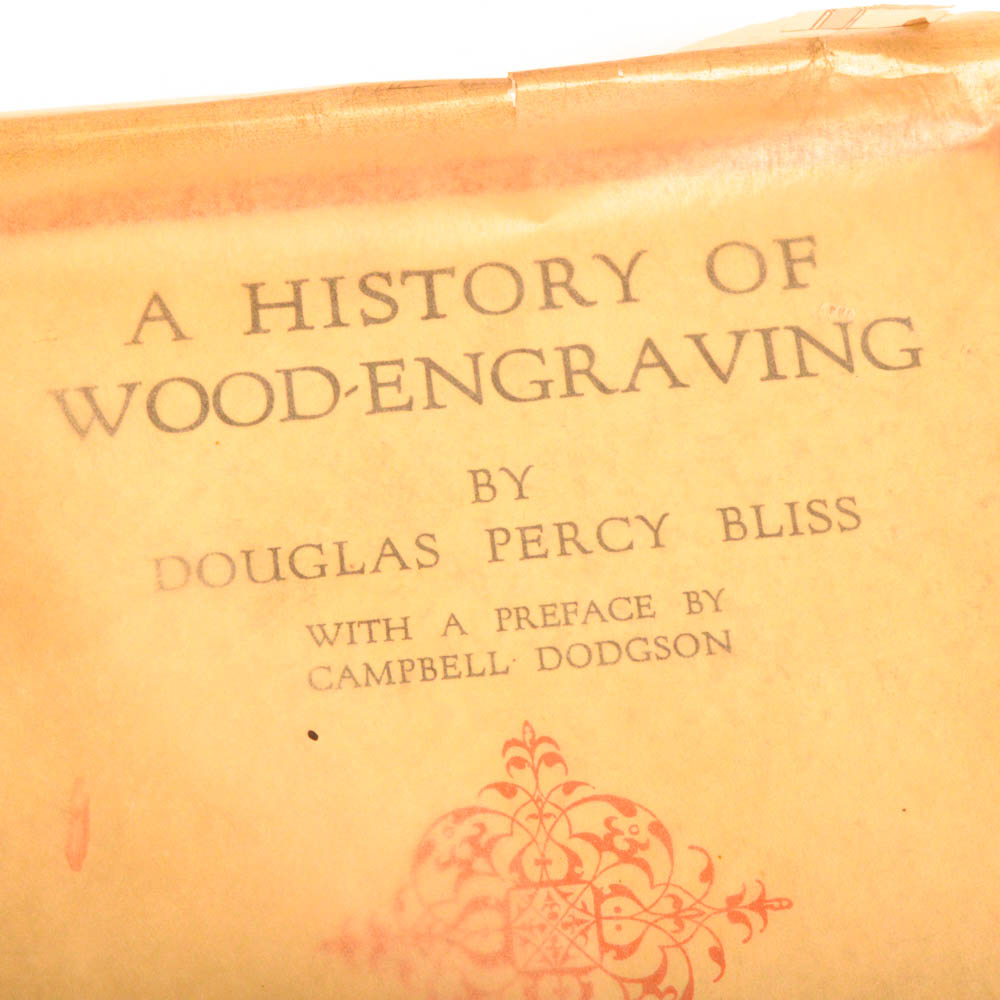 Douglas Percy Bliss First American Edition "A History of Wood-Engraving" With 120 Illustrations