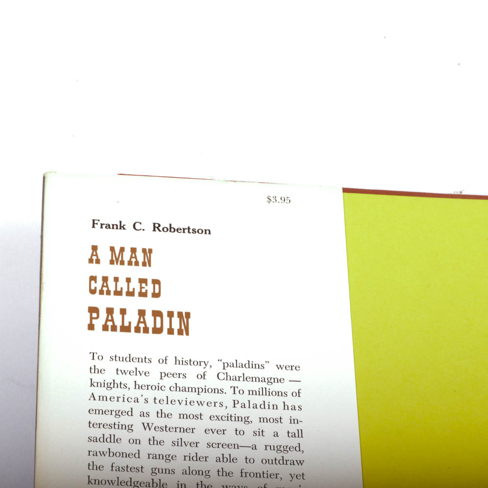 First Edition 1963 "A Man Called Paladin" by Frank C. Robertson