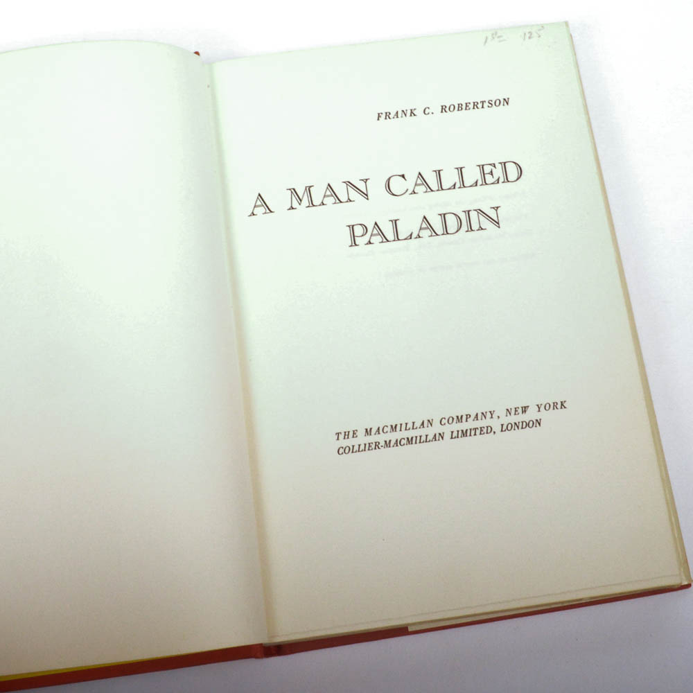 First Edition 1963 "A Man Called Paladin" by Frank C. Robertson