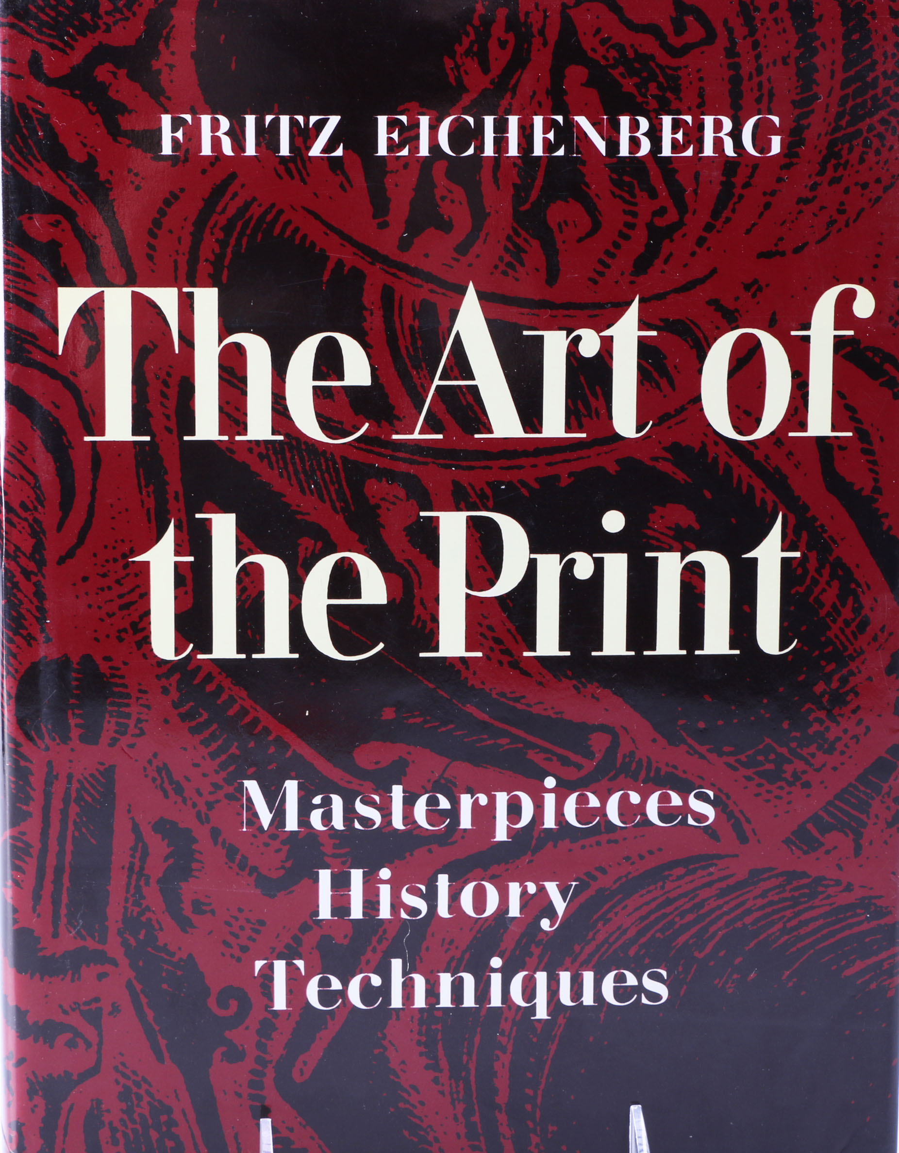 First Edition of "The Art of Print" by Fritz Eichenberg