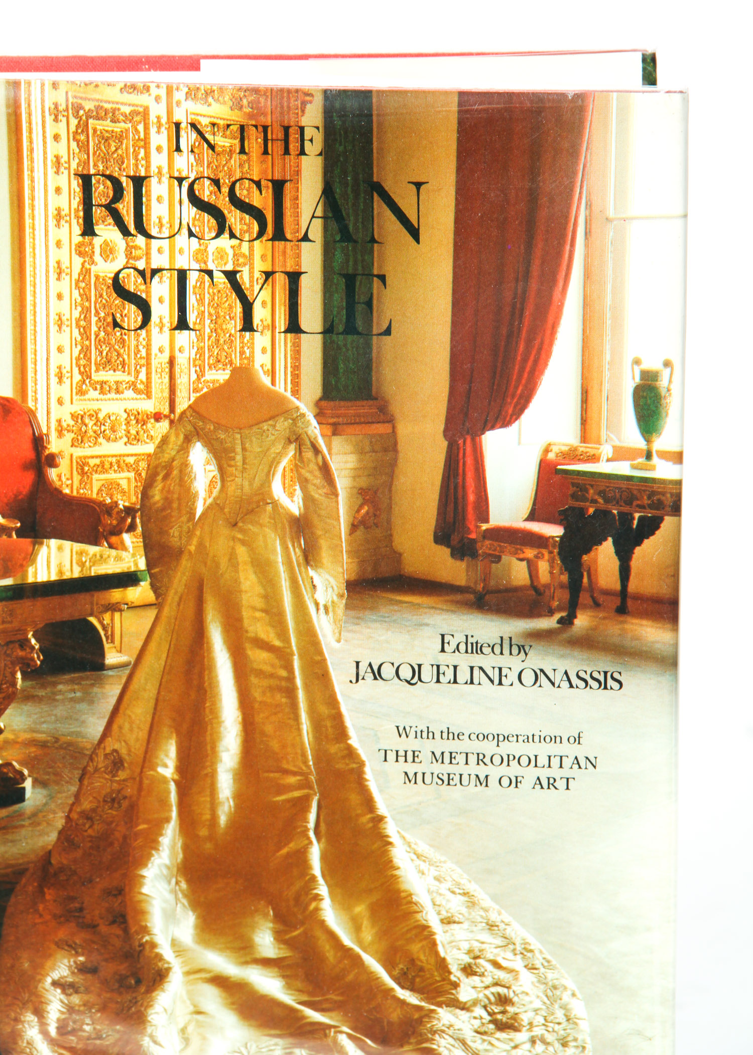 "In The Russian Style" edited by Jacqueline Onassis, Signed First Edition