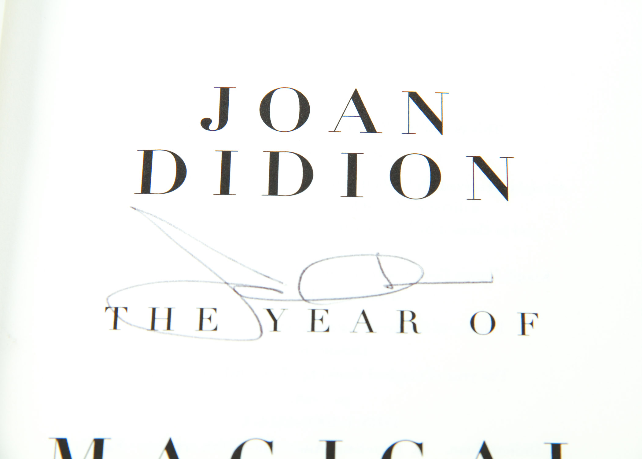 "The Year of Magical Thinking" Signed Memoir by Joan Didion