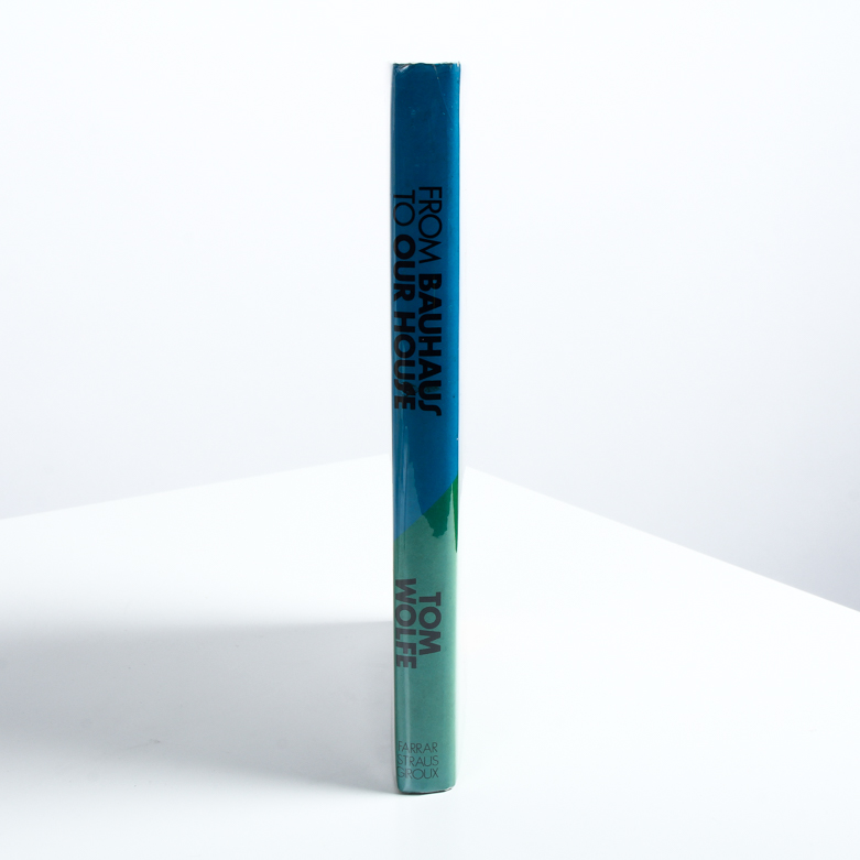 Signed "From Bauhaus To Our House" Book