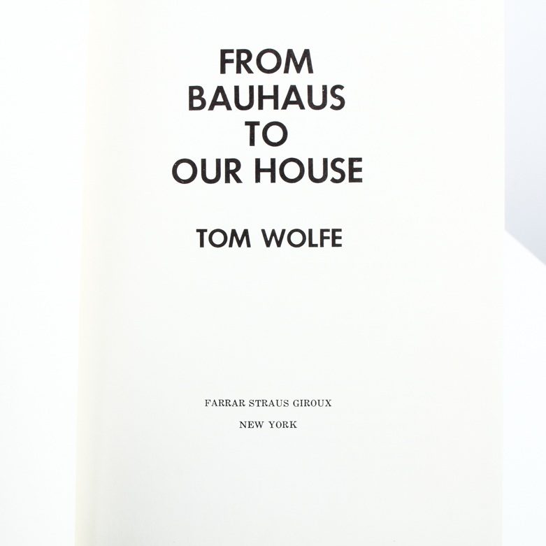 Signed "From Bauhaus To Our House" Book