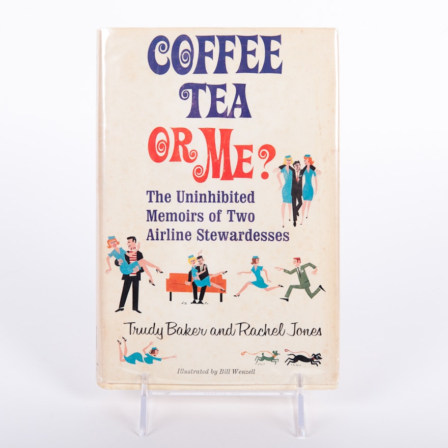 "Coffee, Tea or Me?" by Trudy Baker and Rachel Jones, First Edition, 1967