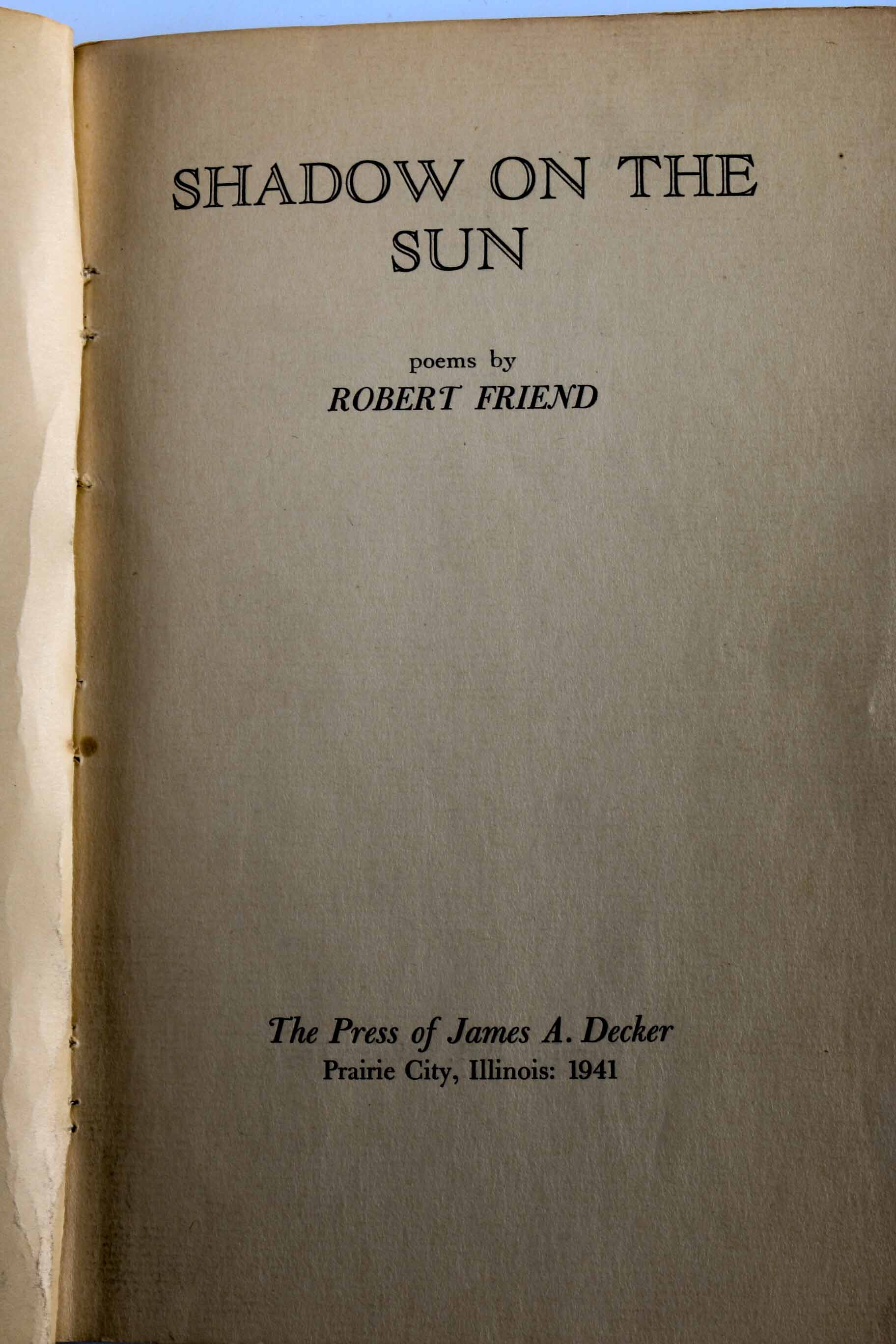 Three Antique Robert Friend Books of Poetry, One Signed