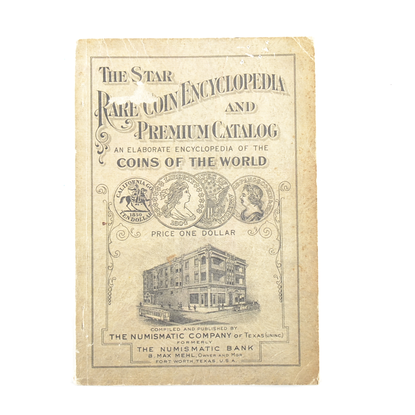 "The Star Rare Coin Encyclopedia and Premium Catalog"