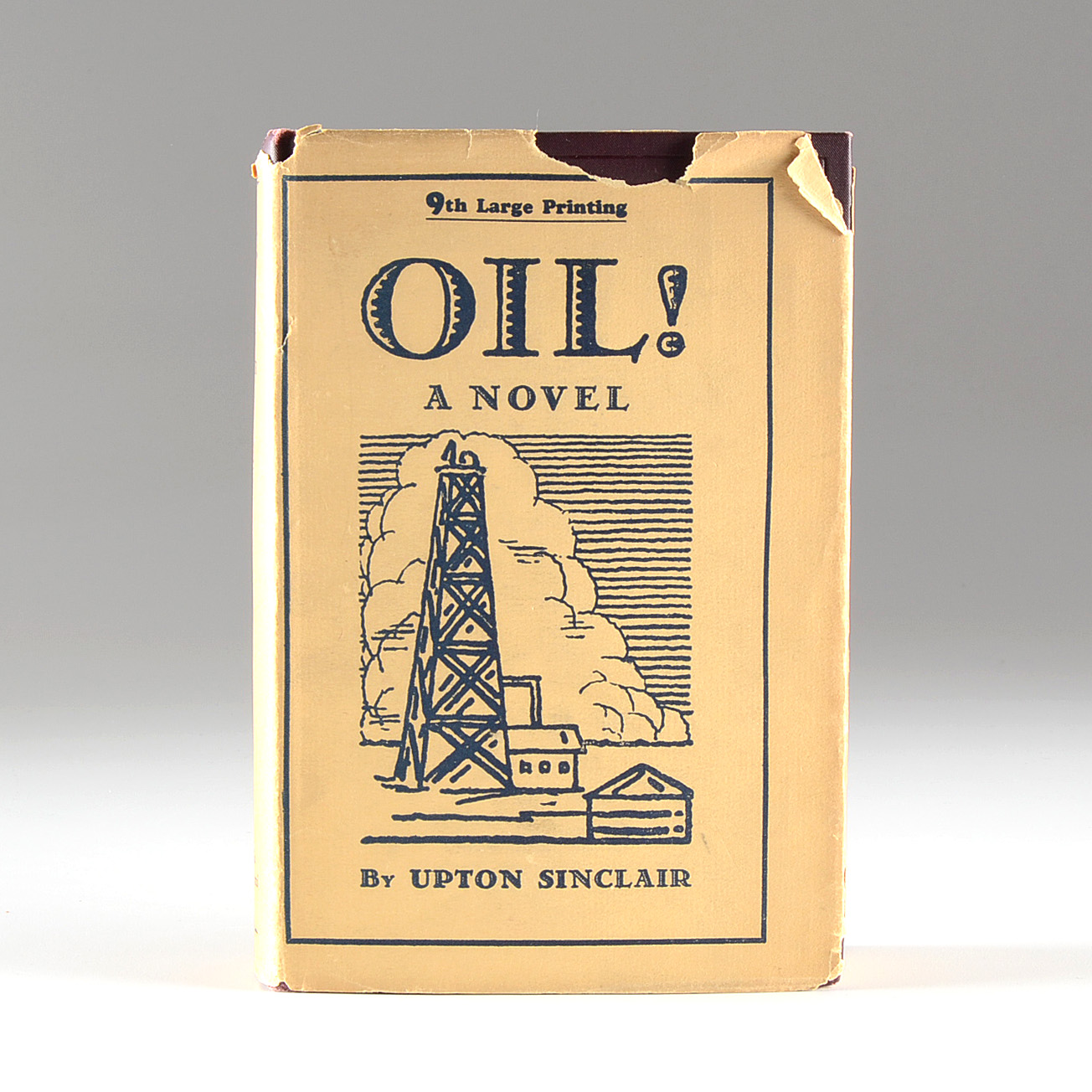 1927 "Oil!" By Upton Sinclair