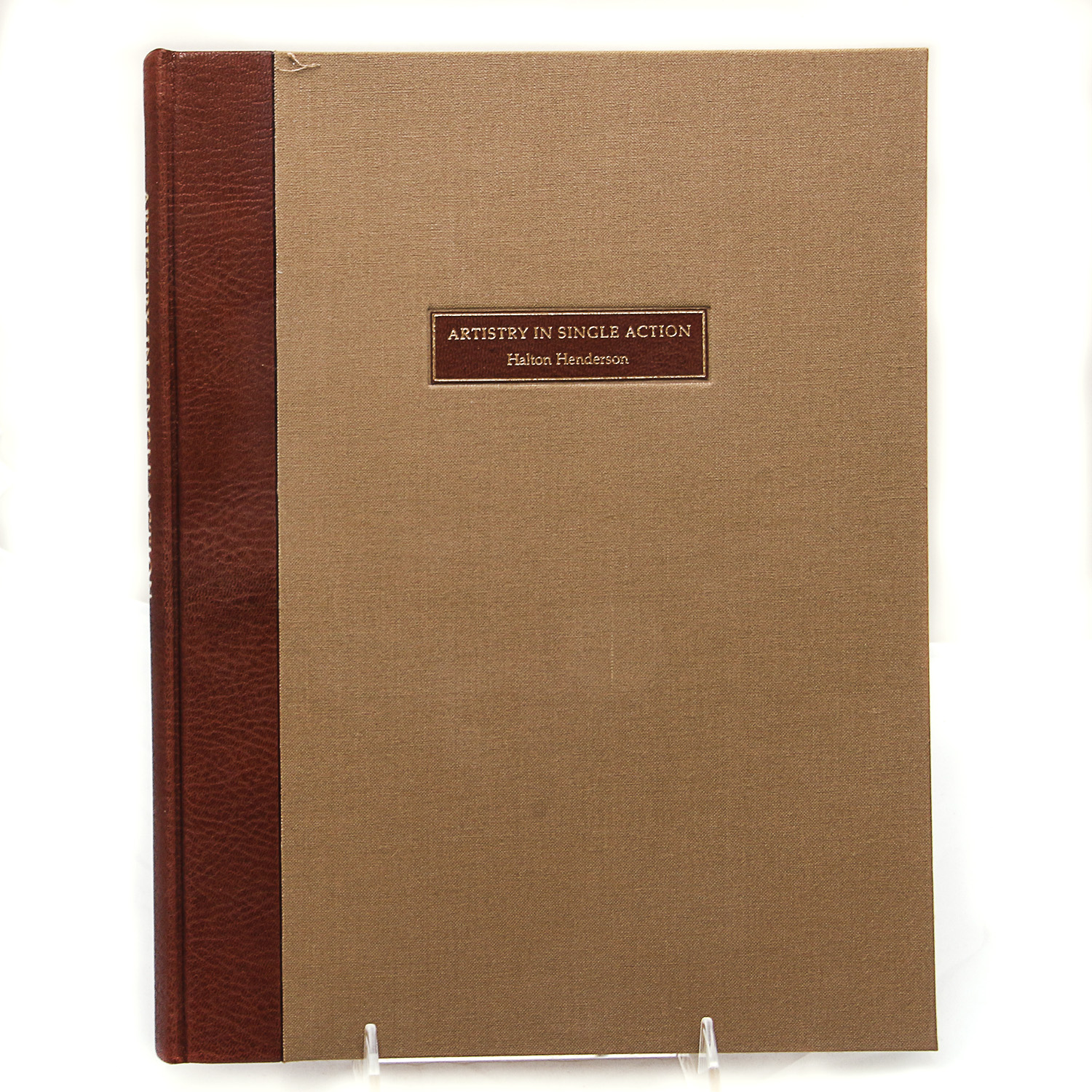 First Edition Copy of "Artistry in SIngle Action" by Halton Henderson