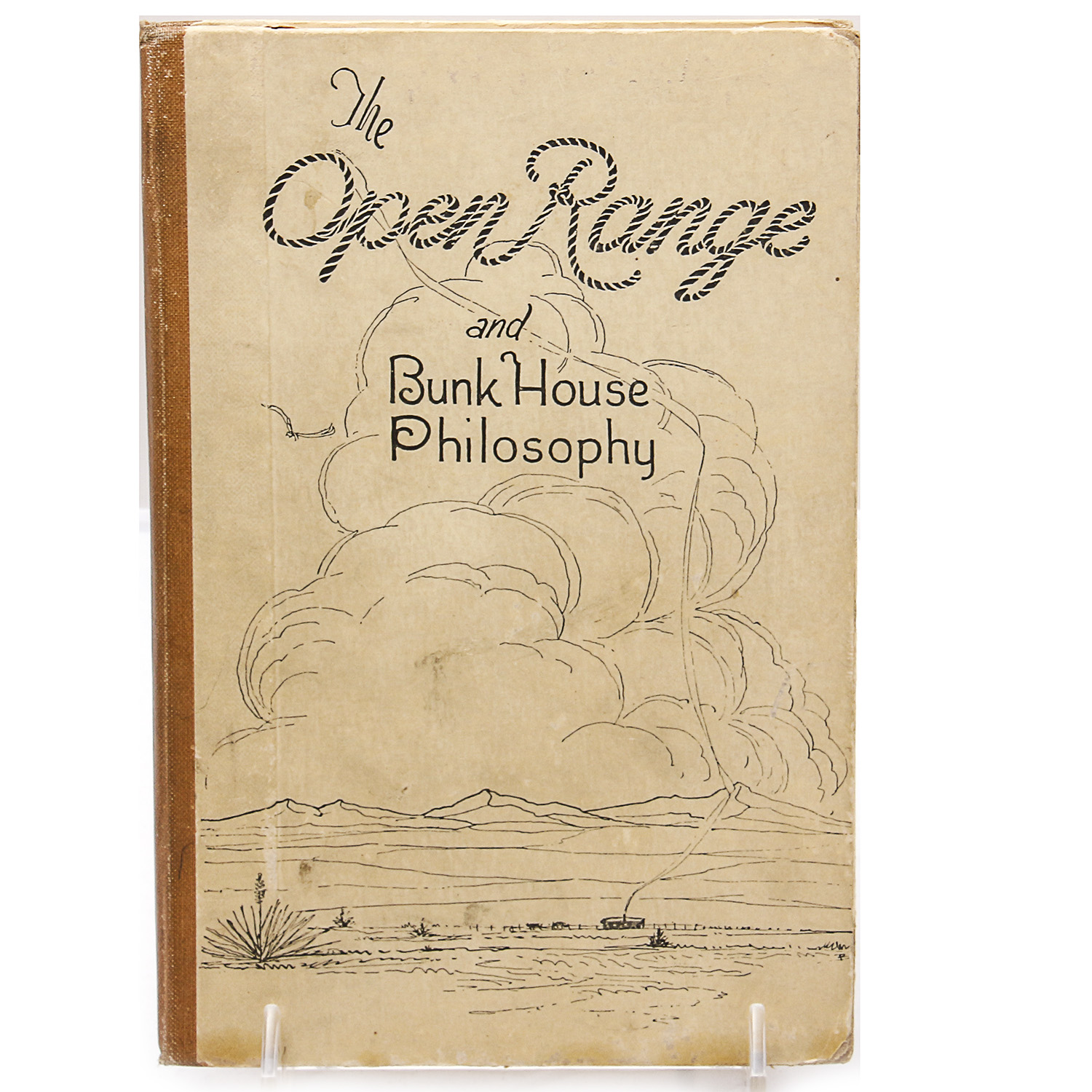 1930 "The Open Range and Bunk House Philosophy" by Oscar B. Rush
