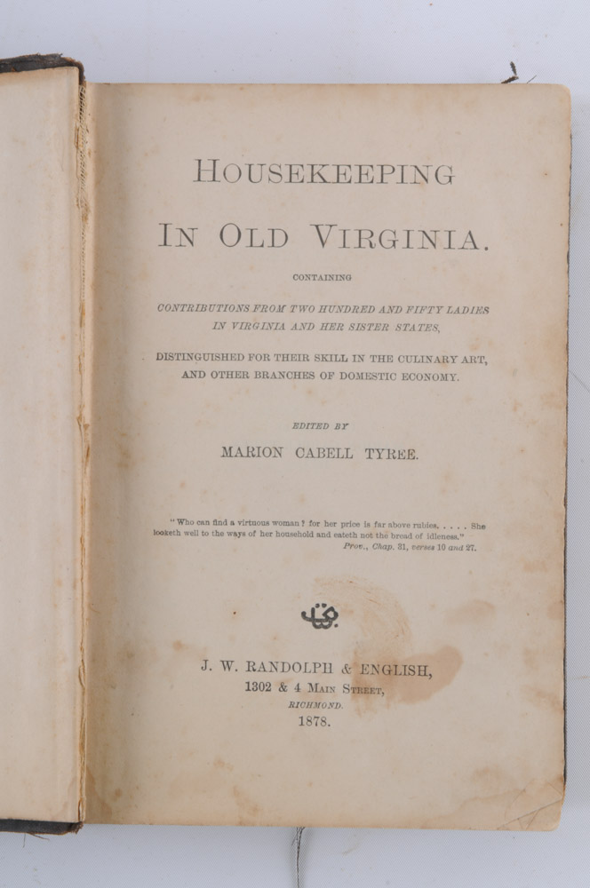 1878 Edition of "Housekeeping In Old Virginia"