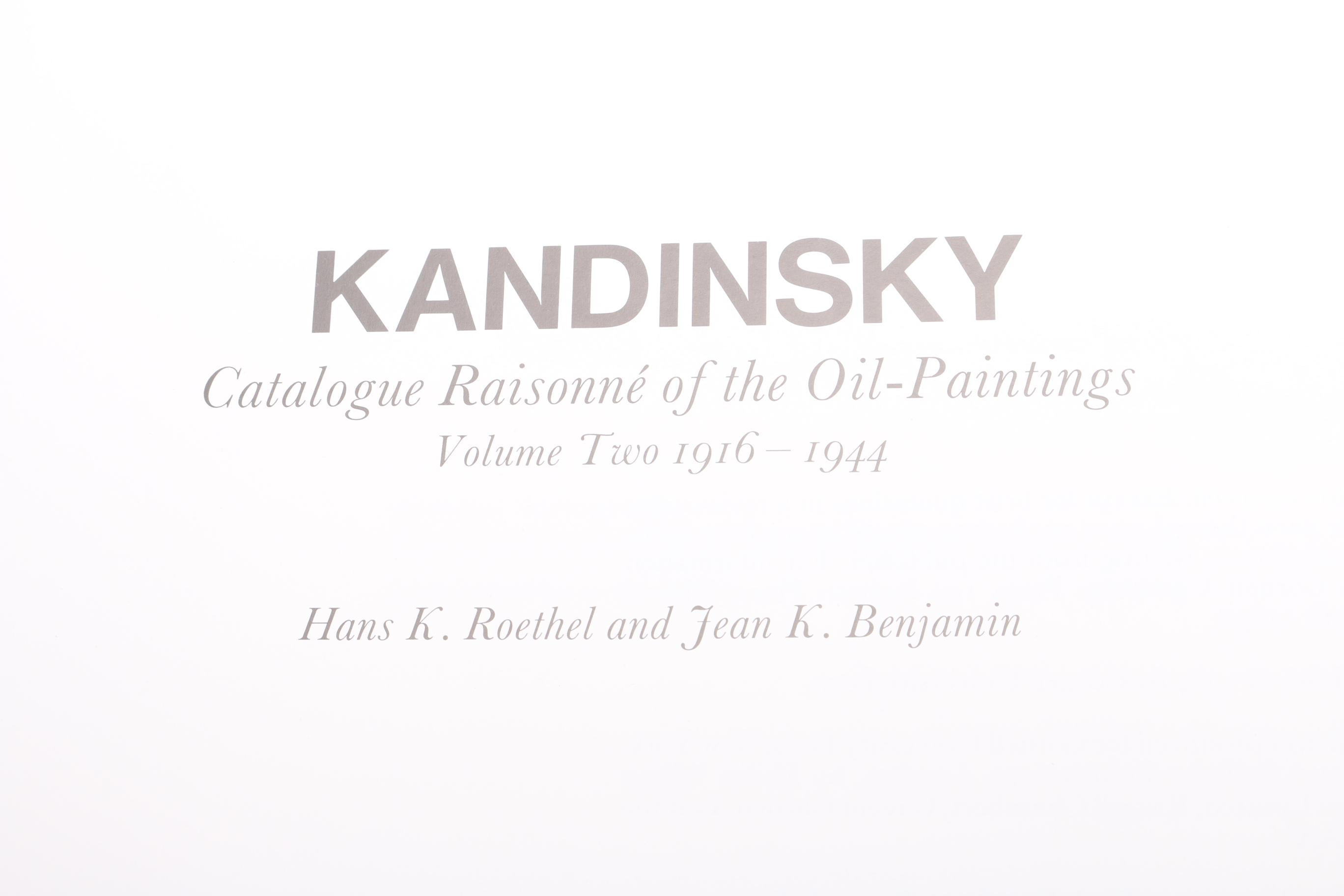 "Kandinsky: Catalogue Raisonné of the Oil-Paintings Volume 2, 1916-1944"