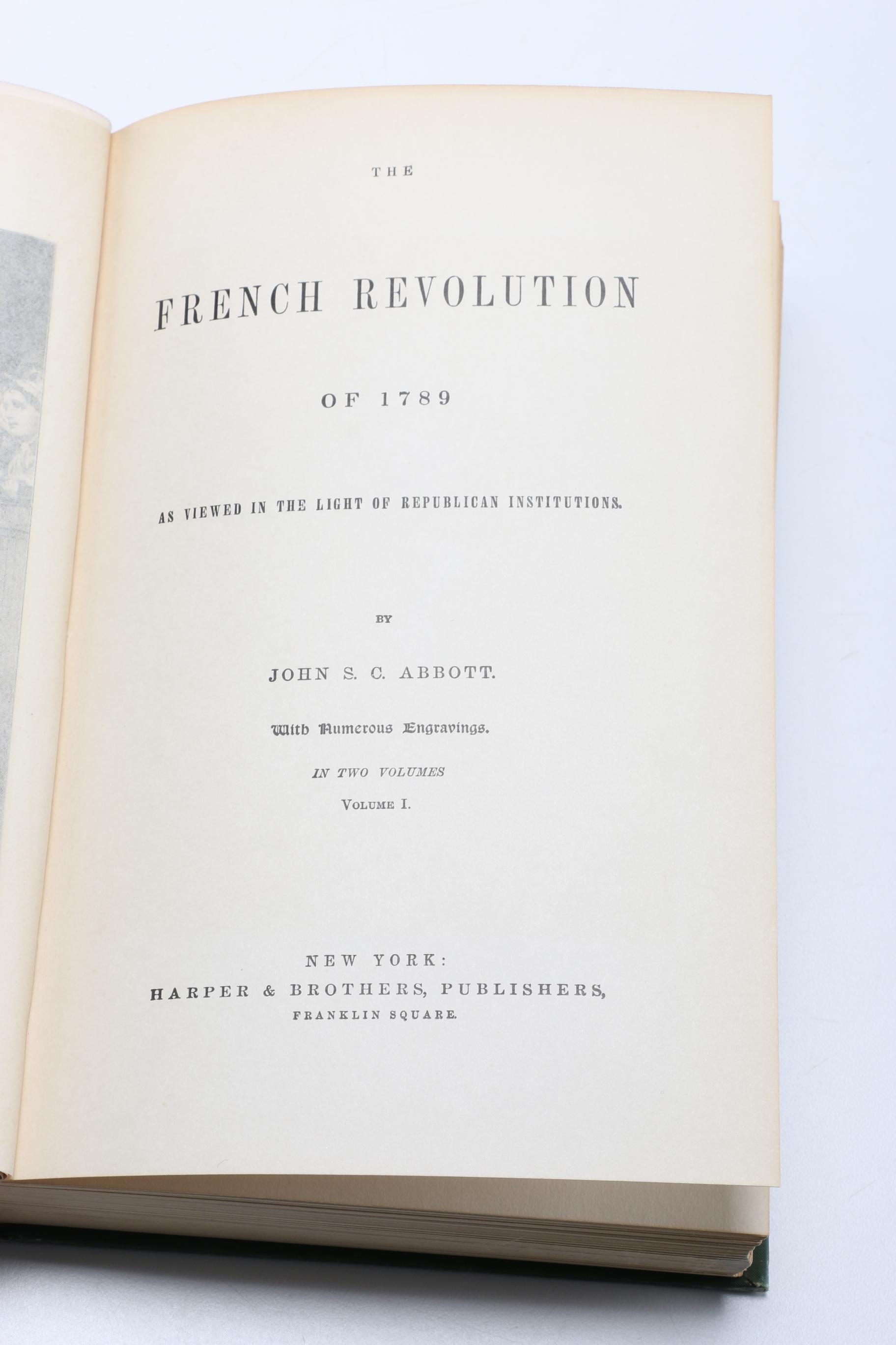 "The French Revolution" and "The Life of Napoleon Bonaparte" by John S.C. Abbott