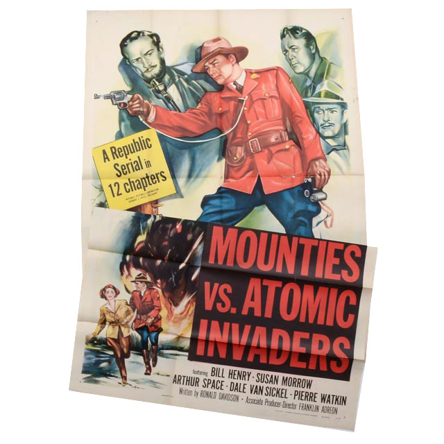 1953 Two-Sheet Theatrical Poster for "Canadian Mounties vs. Atomic Invaders"