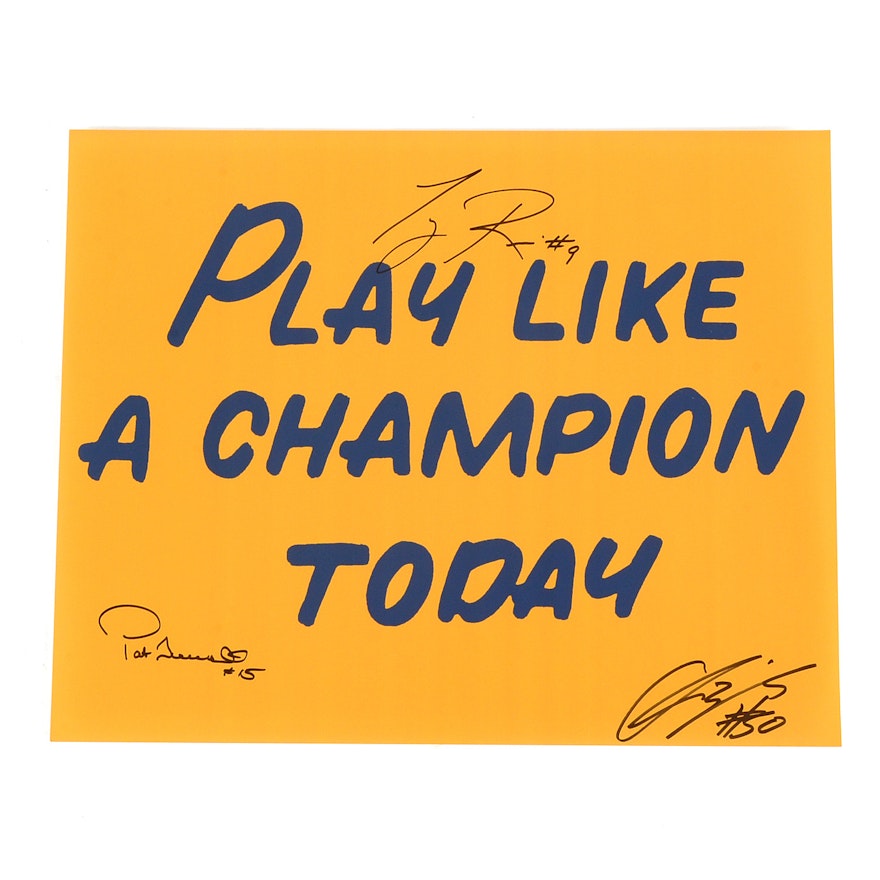 Notre Dame Signed  "Play Like a Champion Today" Sign