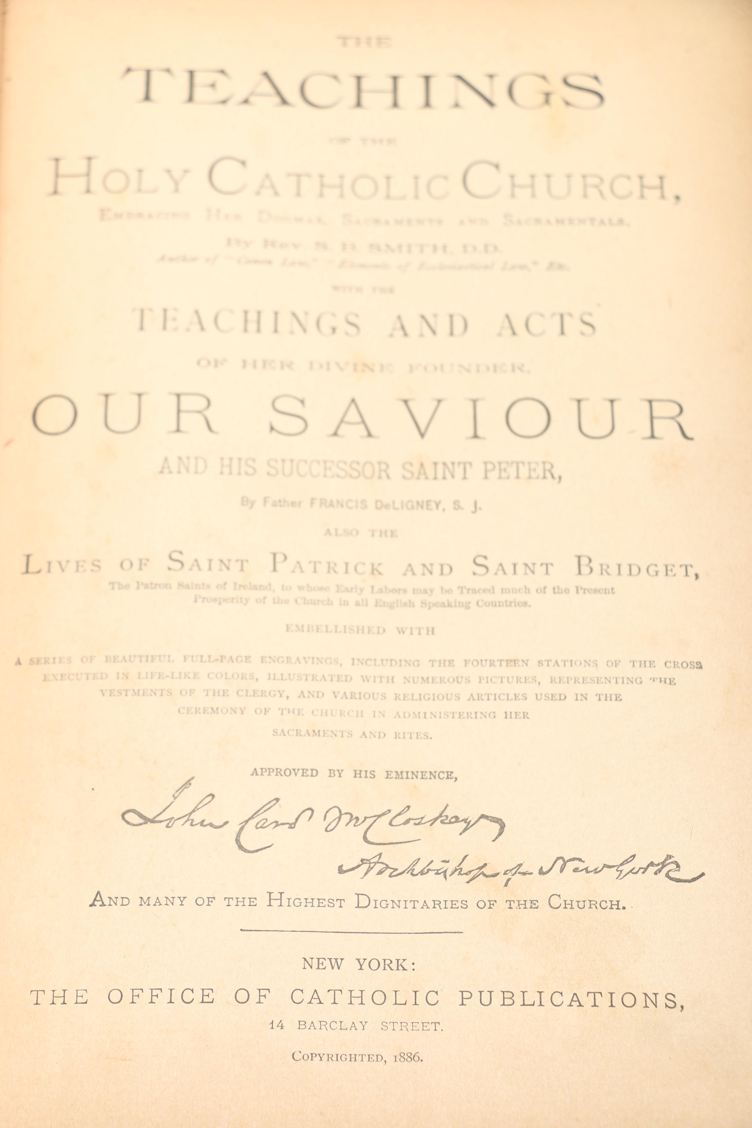 1886 "The Teachings of the Catholic Church and her Divine Founder, Our Savior"