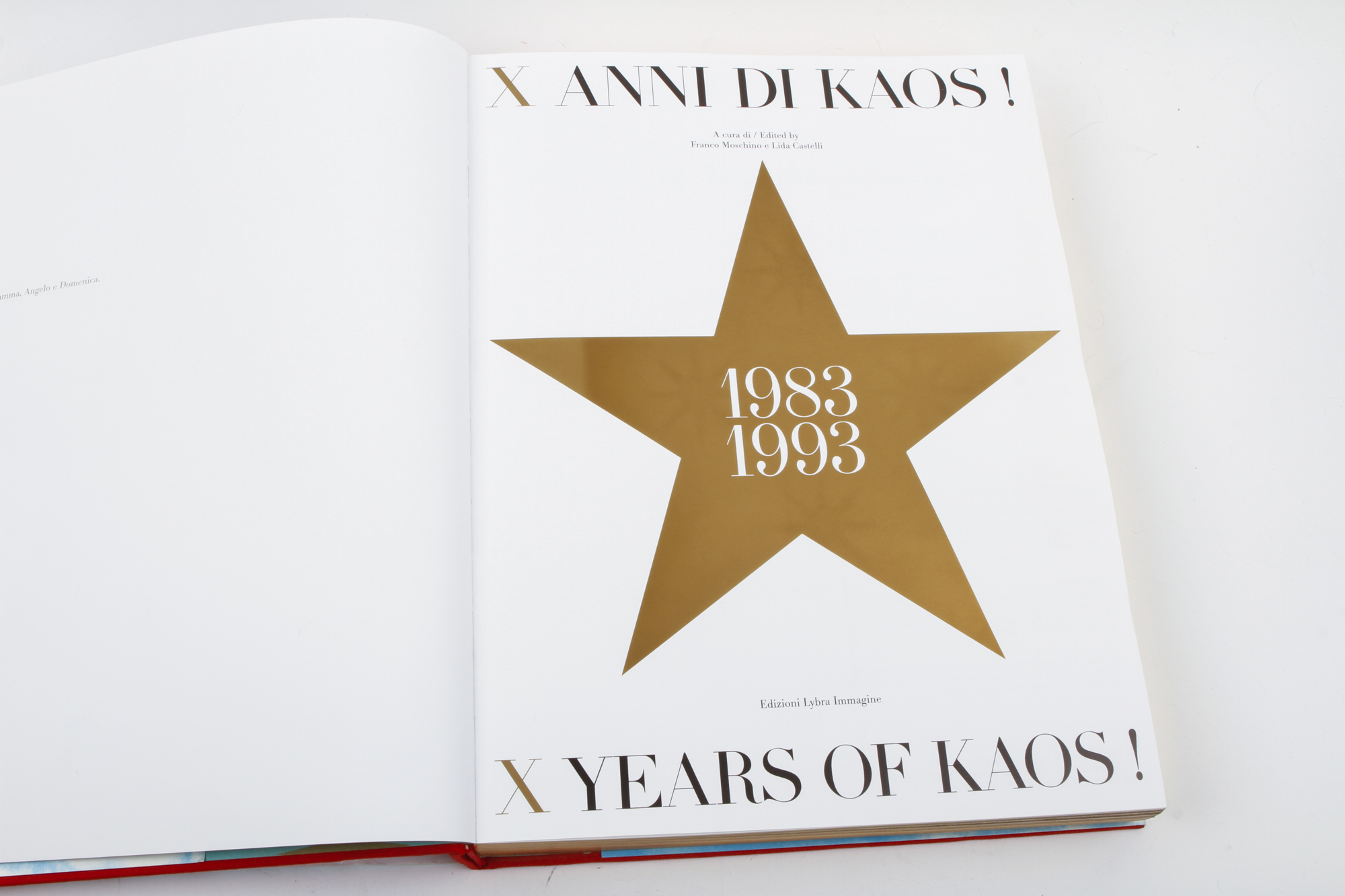 "X Anni Di Kaos! 1983 - 1993 X Years of Kaos!" by Franco Moschino and Lida Castelli