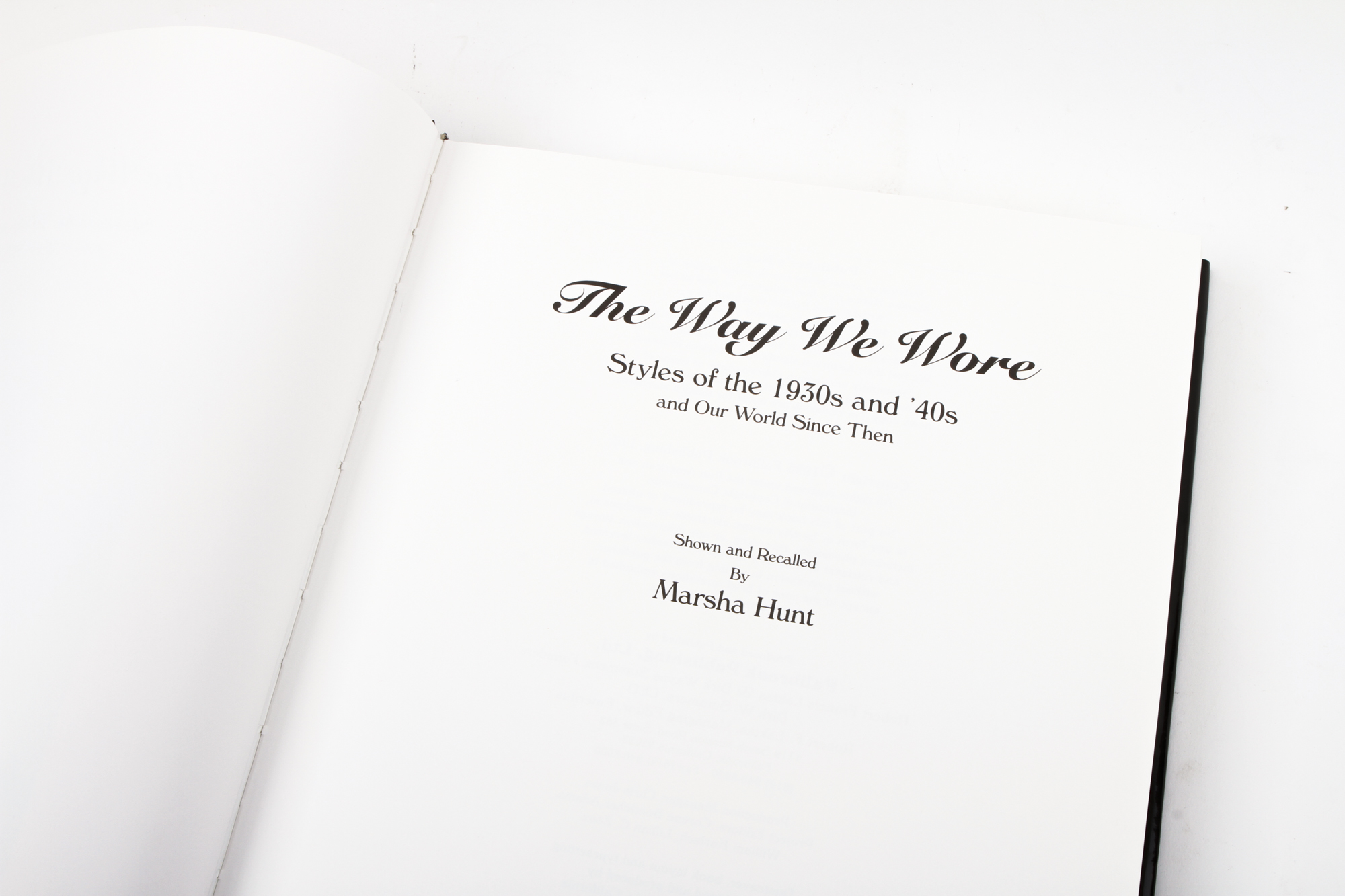 "The Way We Wore, Styles of the 1930s and '40s" by Marsha Hunt