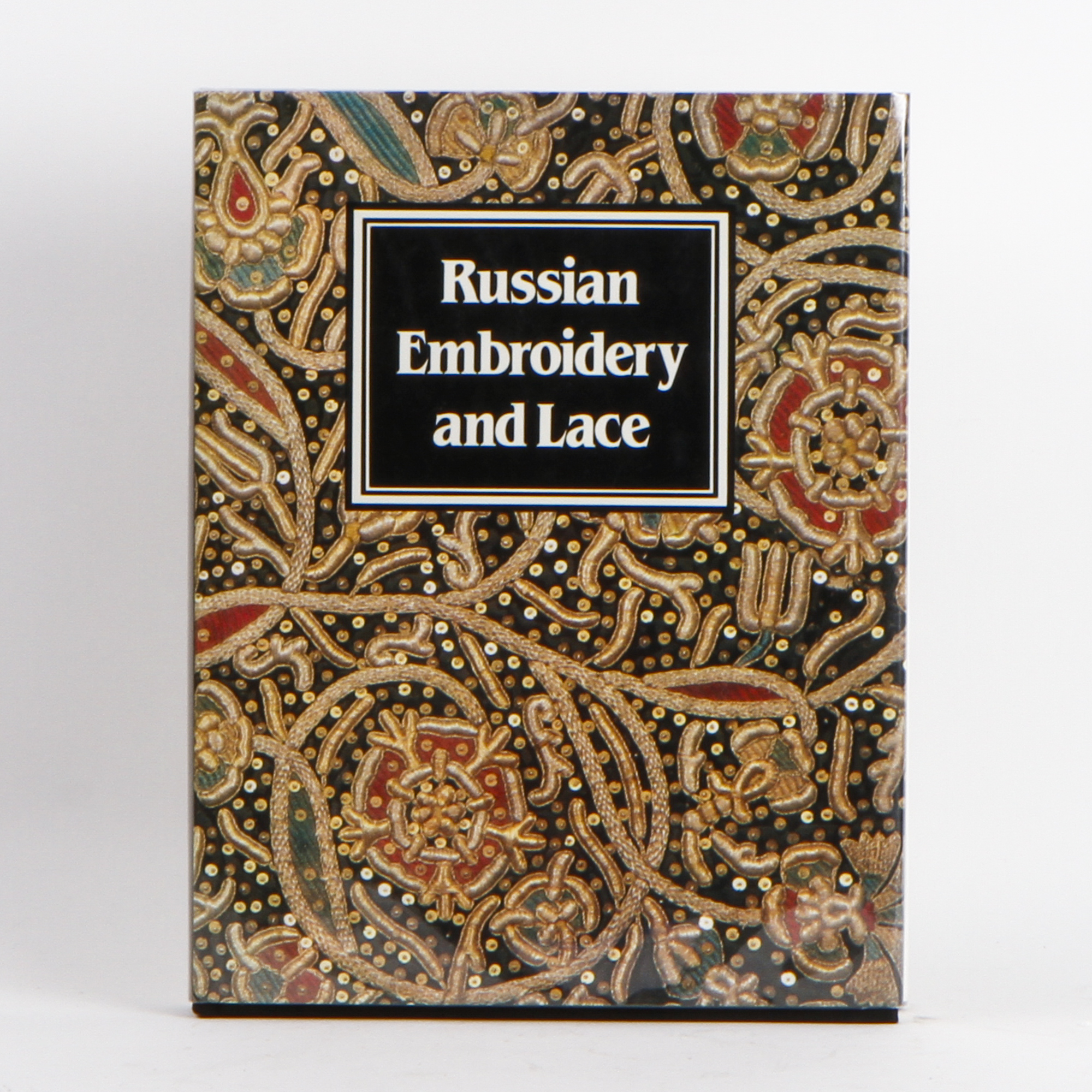 "Russian Embroidery and Lace" by L. Yefimova and R, Belogorskaya