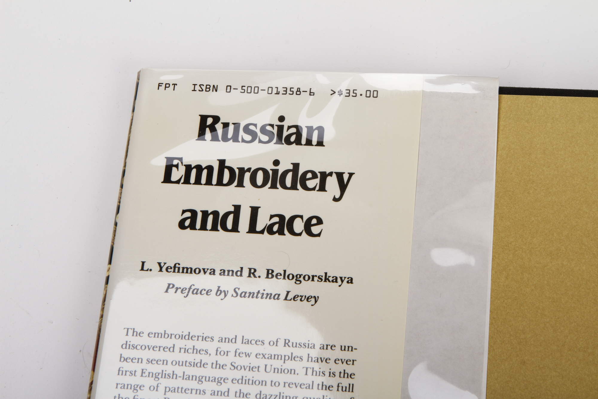"Russian Embroidery and Lace" by L. Yefimova and R, Belogorskaya