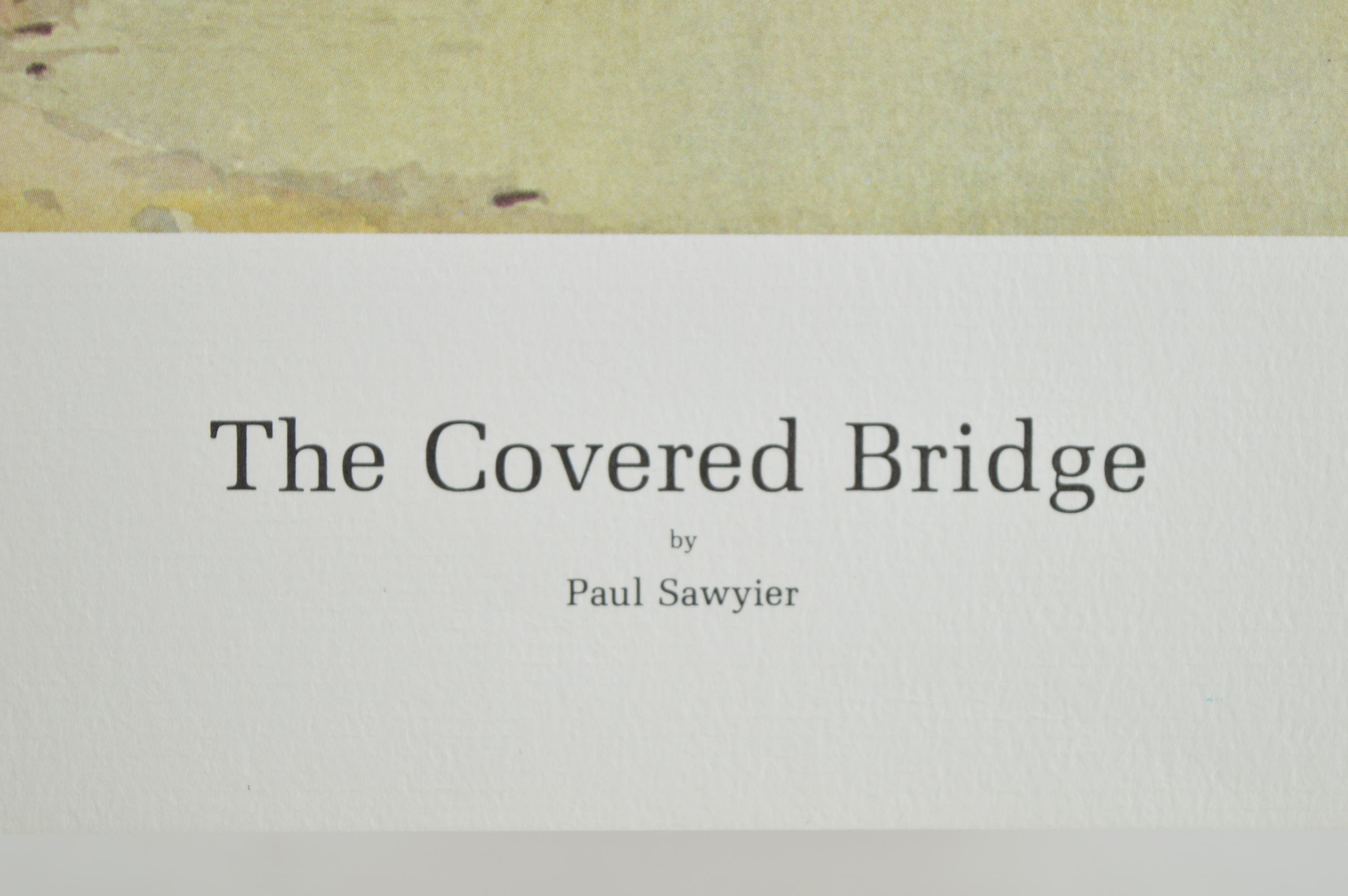 Paul Sawyier Limited Edition Prints "The Covered Bridge," "Frankfort's Bridge Street" and "Covered Bridge in Winter"