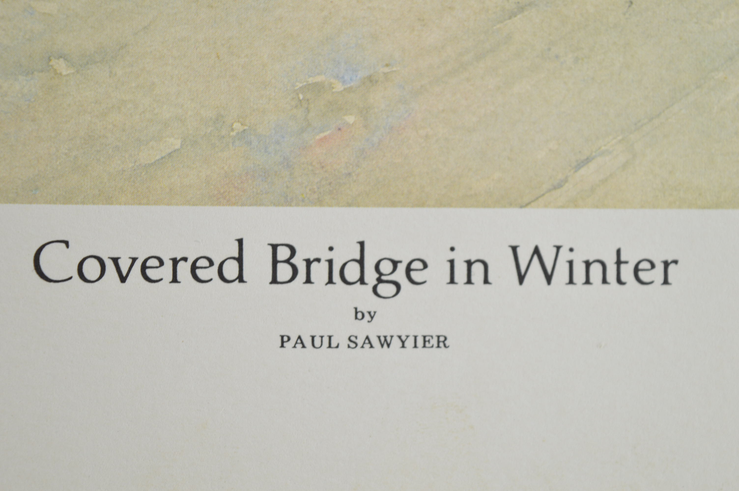 Paul Sawyier Limited Edition Prints "The Covered Bridge," "Frankfort's Bridge Street" and "Covered Bridge in Winter"