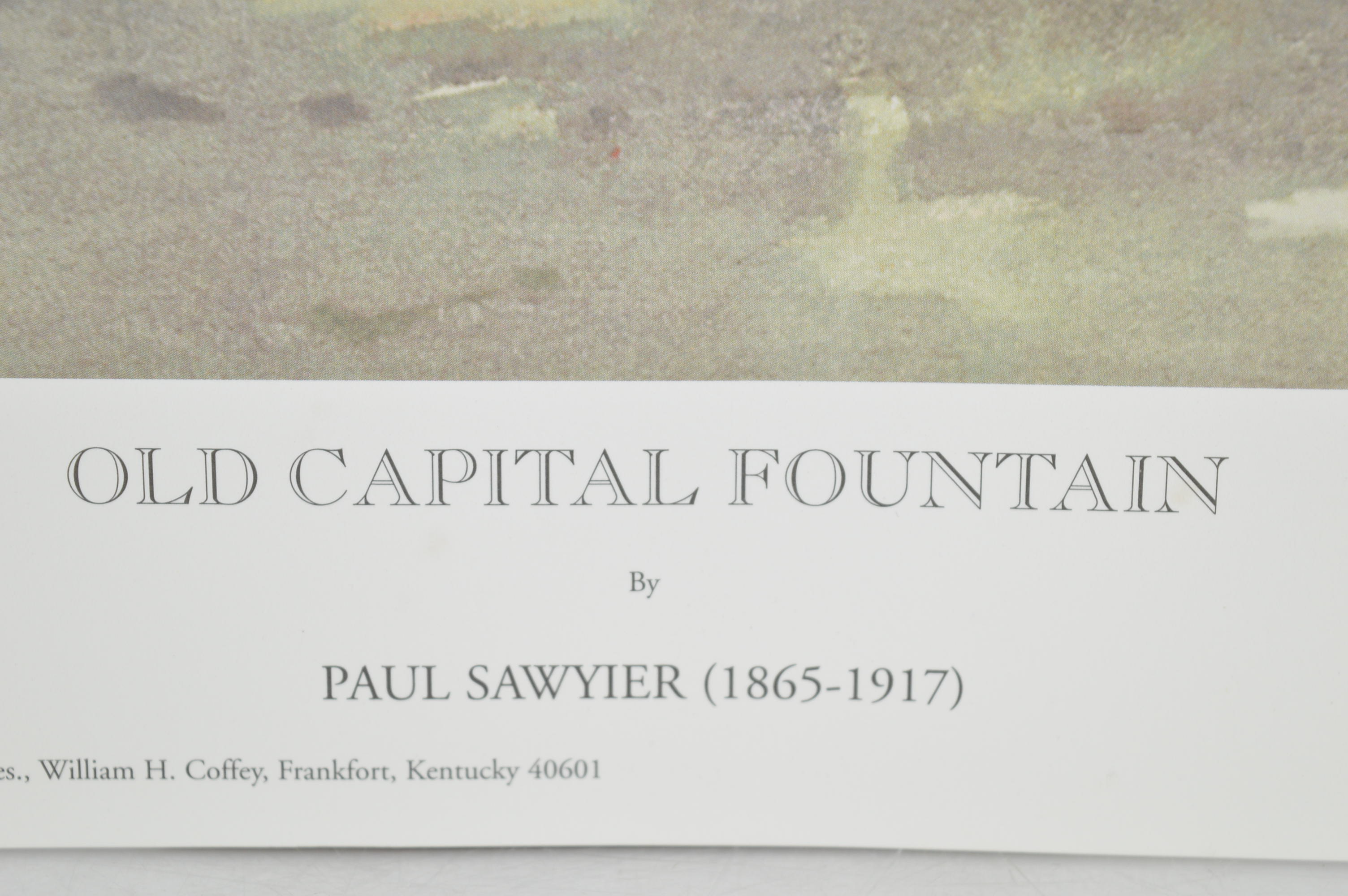 Paul Sawyier Limited Edition Prints "The Fountain," and "Old Capital Fountain"