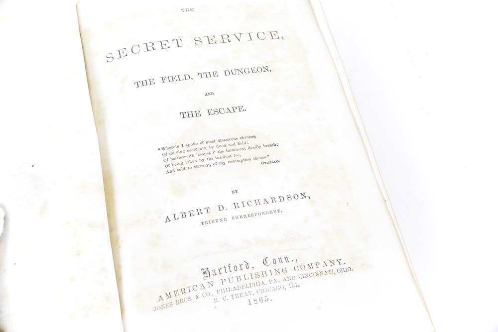 First Edition 1865 "The Secret Service: The Field, The Dungeon, and the Escape" by Albert D.Richardson