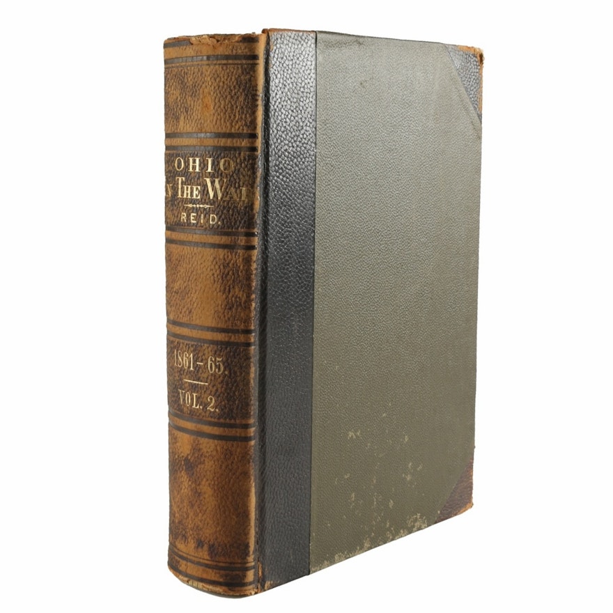 1895 Publication "Ohio In The War" Volume 2, by Whitelaw Reid